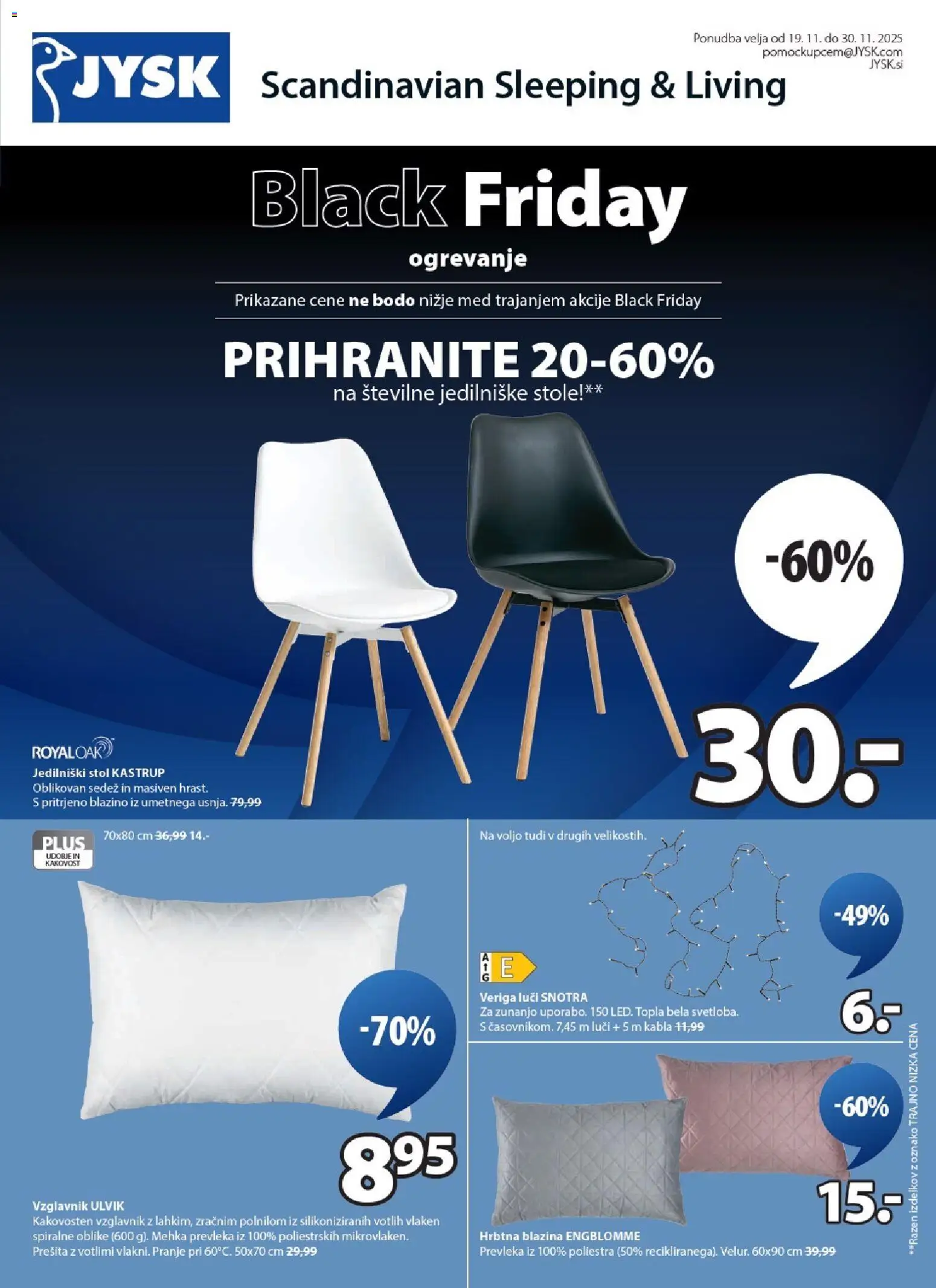 Novi JYSK katalog ponudbe – veljaven od 19.11.2025 | Stran: 1 | Izdelki: Vzglavnik, Prevleka, Blazina, Stol