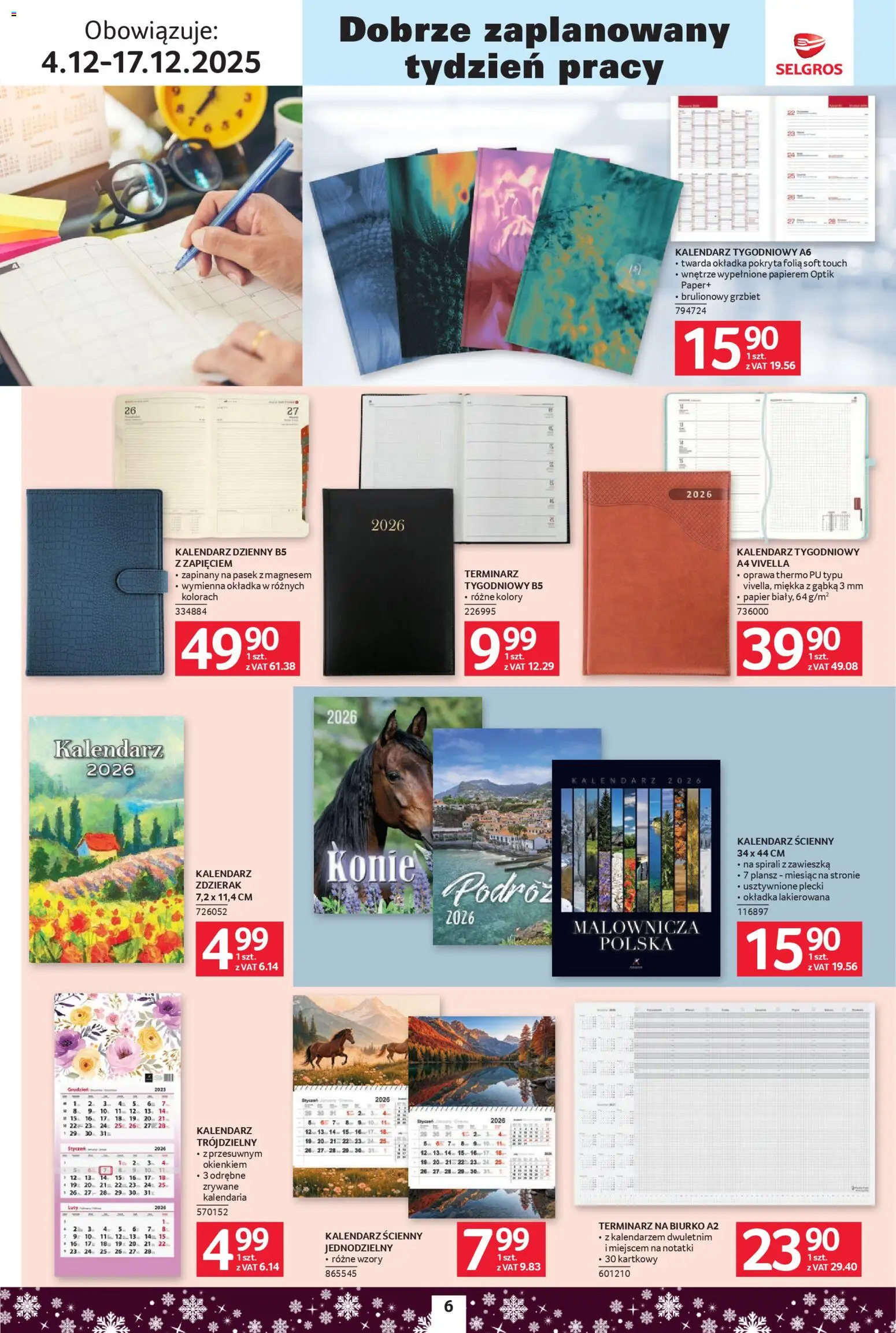 Selgros cash&carry Gazetka - Biuro od 04.12.2025 | Strona: 6 | Produkty: Pasek, Kalendarz, Biurko, Grzbiet