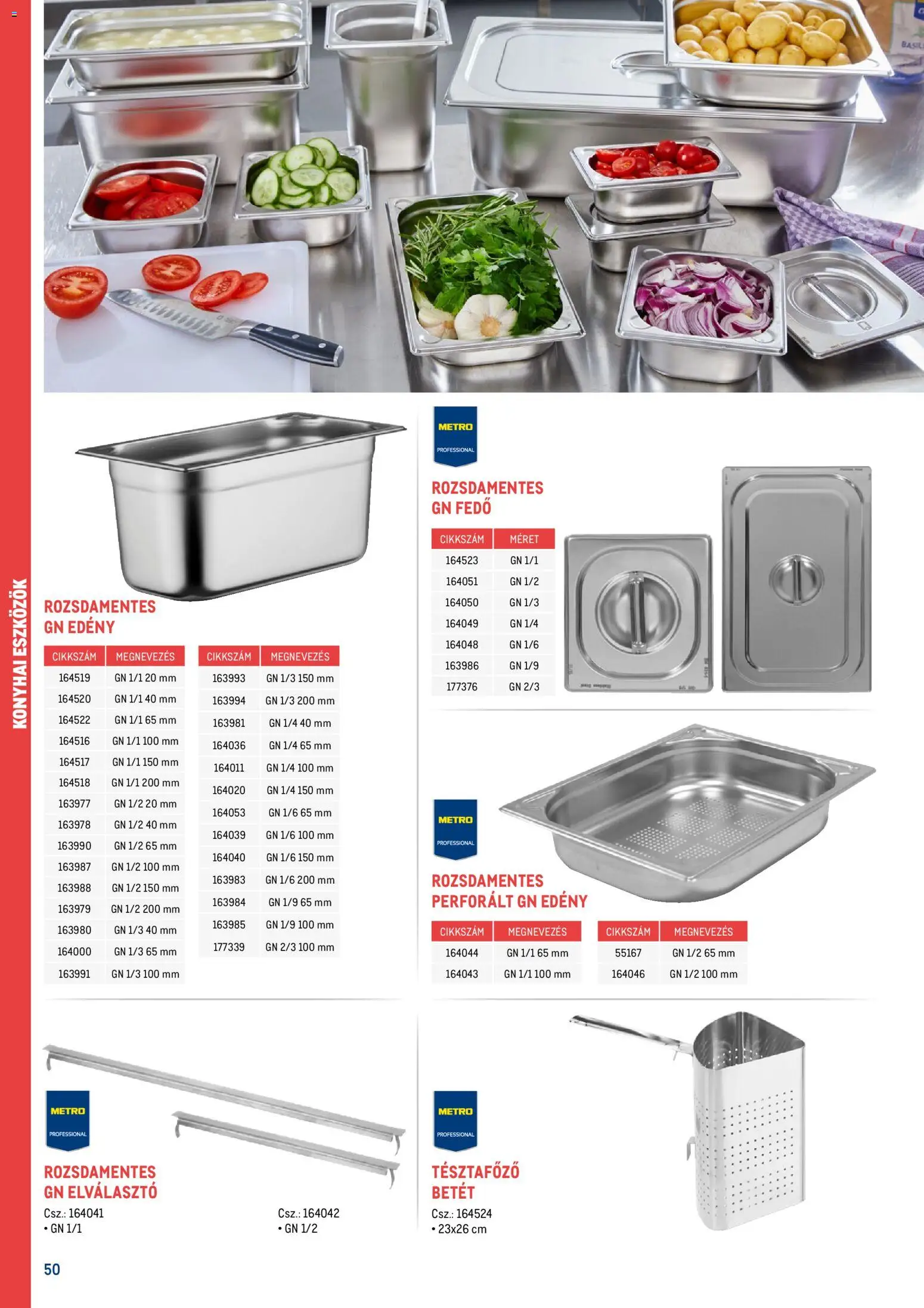 Metro akciós ujság - amely érvényes a következő dátumtól: 18.02.2026 | Oldal: 50 | Termékek: Edény