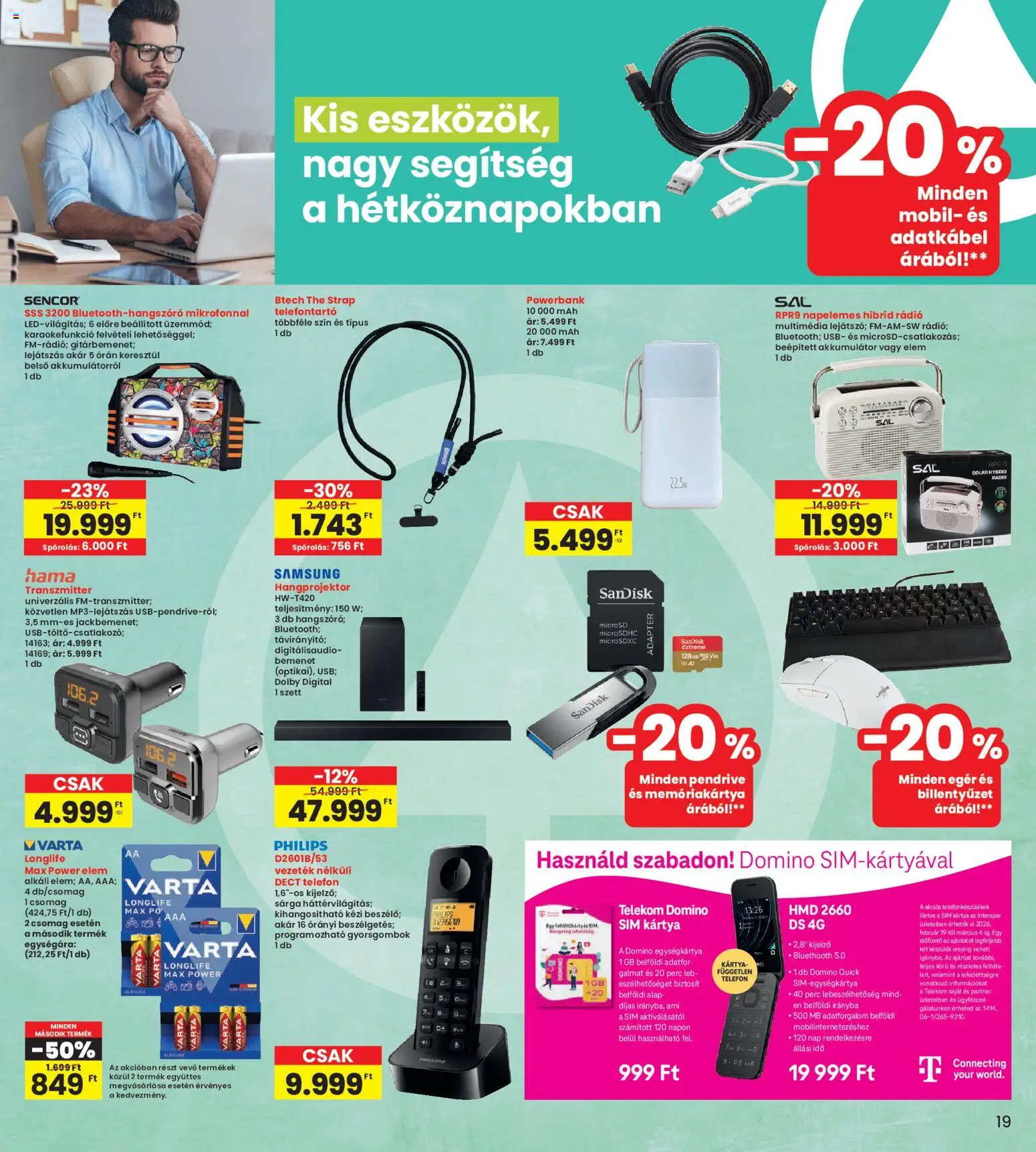 Interspar akciós ujság - amely érvényes a következő dátumtól: 19.02.2026 | Oldal: 19 | Termékek: Billentyűzet, Rádió, Hangprojektor, Samsung