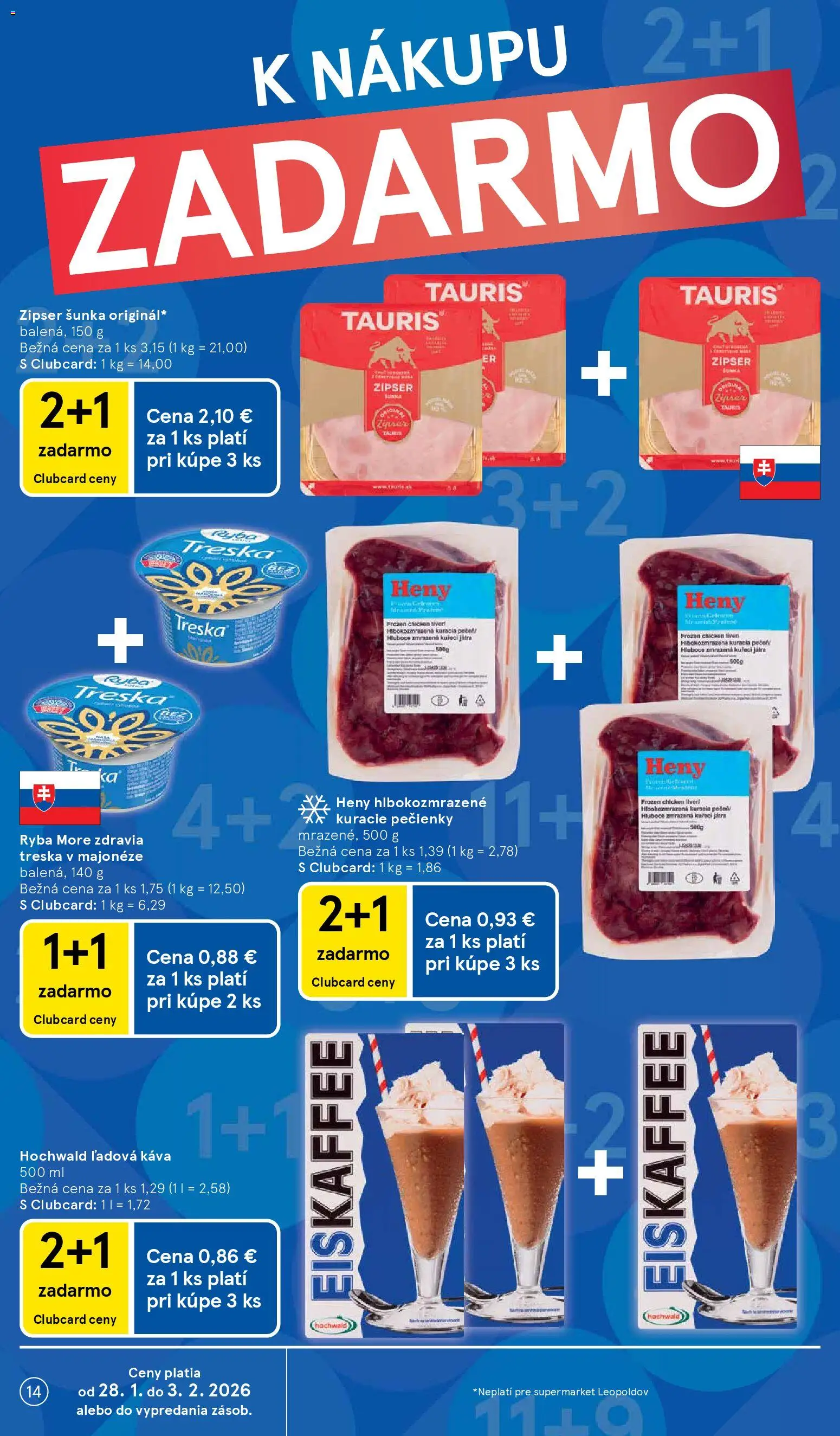 Nové Tesco akcie – leták je platný od 28.01.2026 | Strana: 14 | Produkty: Káva, Šunka, Ryba, Treska