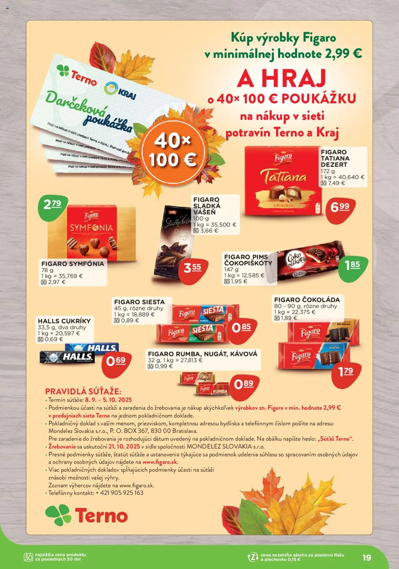 Nové Terno akcie – leták je platný od 08.09.2025 | Strana: 19 | Produkty: Čokoláda, Cukríky