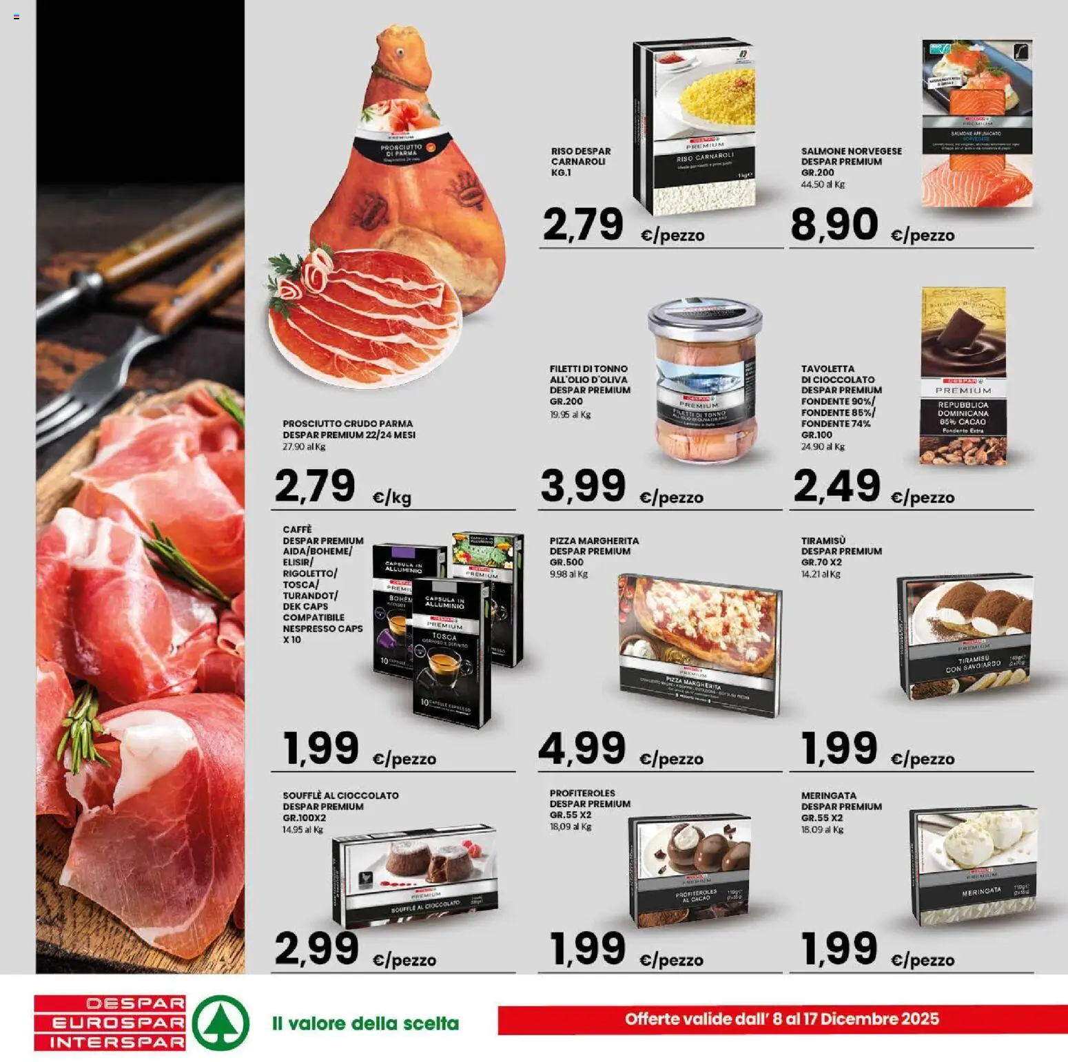 Volantino Interspar del 08.12.2025 | Pagina: 13 | Prodotti: Prosciutto Crudo, Caffè, Riso, Prosciutto