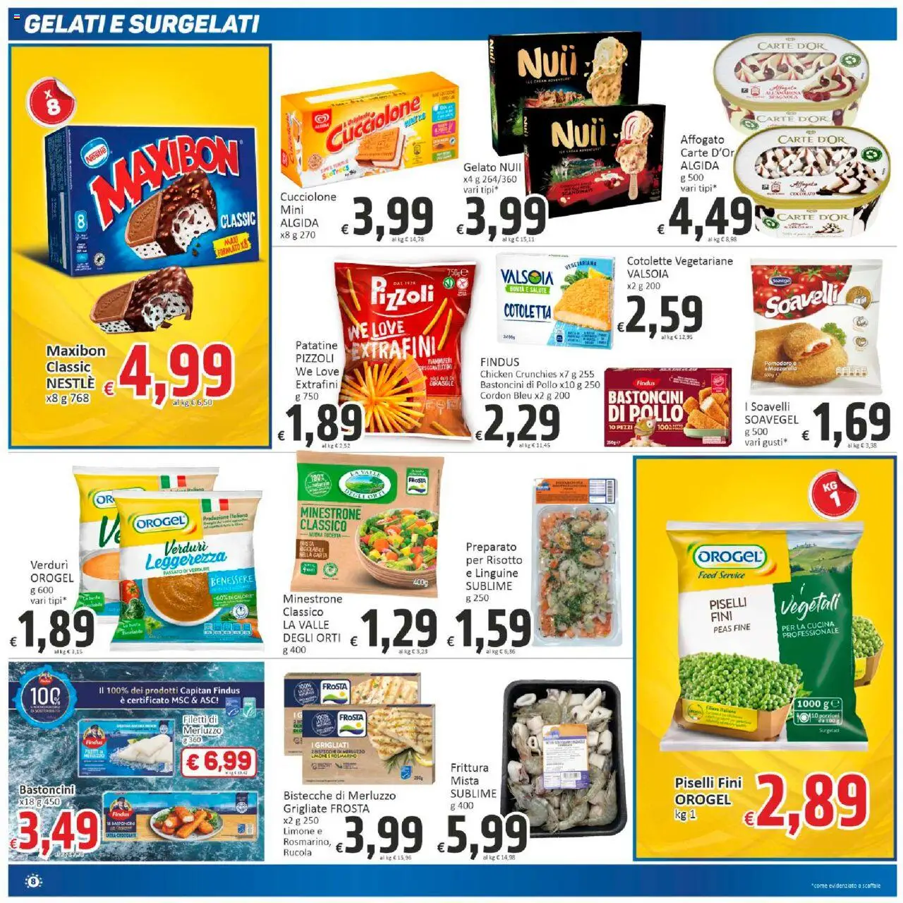 Volantino Paghi Poco del 10.10.2025 | Pagina: 8 | Prodotti: Rucola, Gelato, Piselli, Scaffale