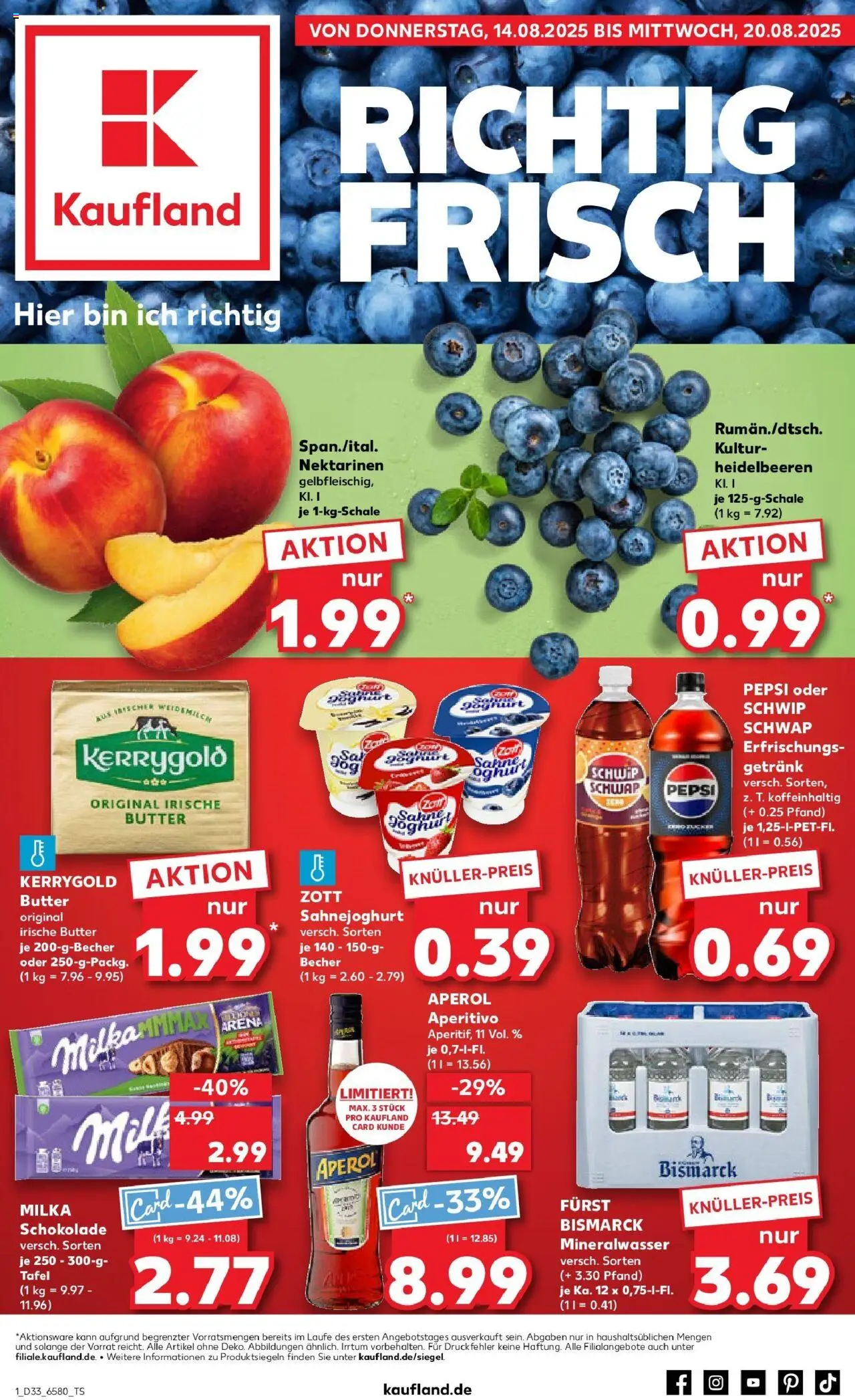 Kaufland prospekt Rendsburg	 – gültig ab 14.08.2025 | Seite: 1 | Produkte: Butter, Mineralwasser, Heidelbeeren, Kerrygold butter