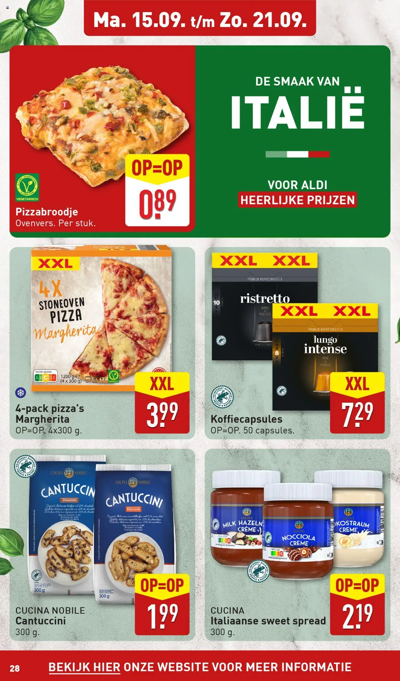  | Pagina: 28 | Producten: Pizza, Koffiecapsules, Crème