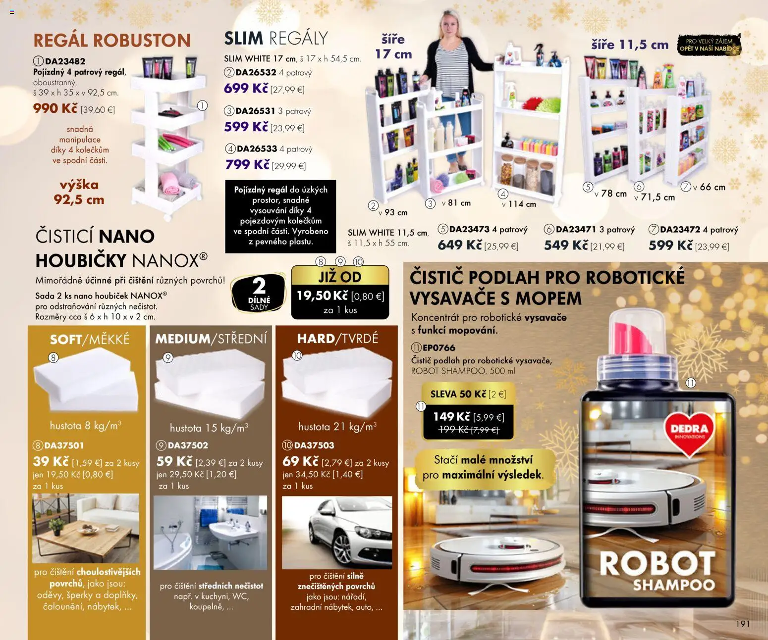 Nové Dedra akcie – leták je platný od 01.11.2025 | Strana: 91 | Produkty: Regál, Vysávače, Robot