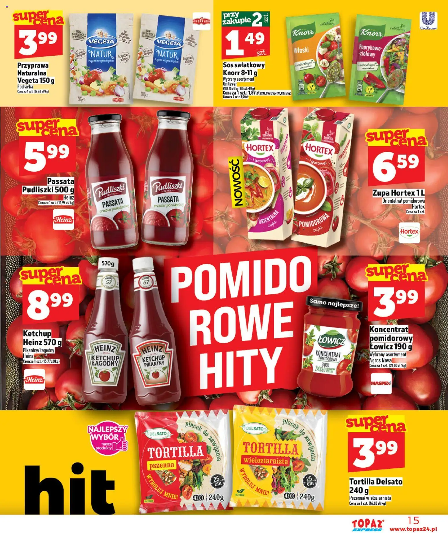 Topaz gazetka - Express od 05.03.2026 | Strona: 15 | Produkty: Przecier pomidorowy, Tortilla, Zupa, Sos