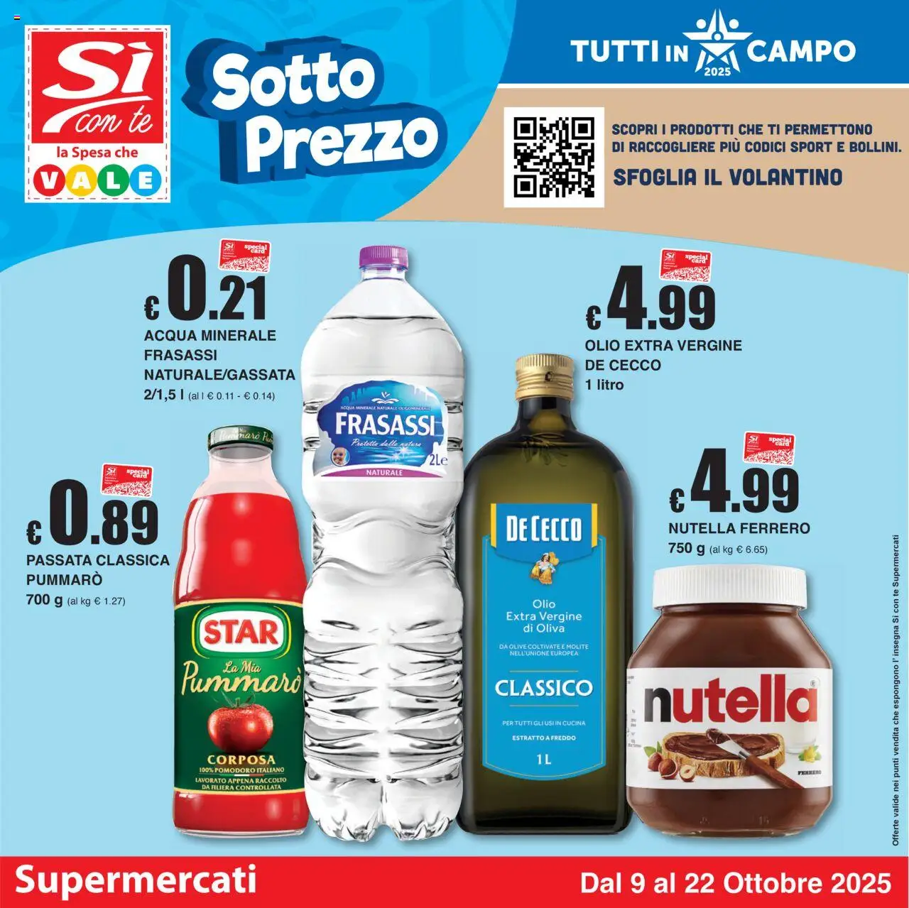 Volantino Sì con Te del 09.10.2025 | Pagina: 1 | Prodotti: Tè, Olio, Nutella, Acqua minerale