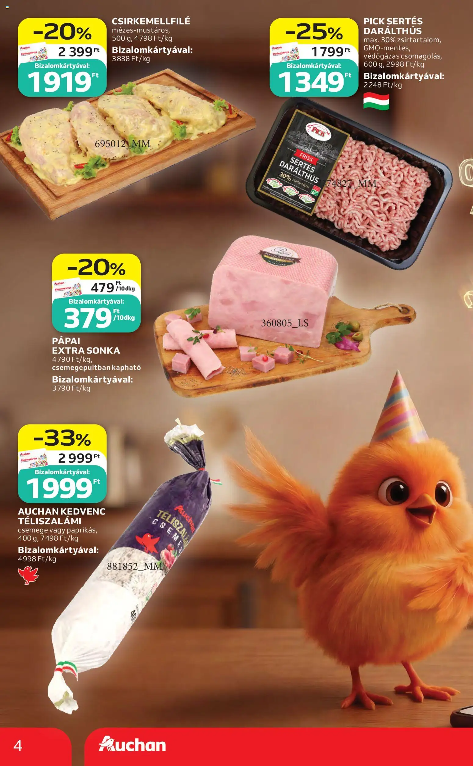 Auchan akciós ujság - amely érvényes a következő dátumtól: 30.04.2026 | Oldal: 4 | Termékek: Pick, Sonka, Téliszalámi