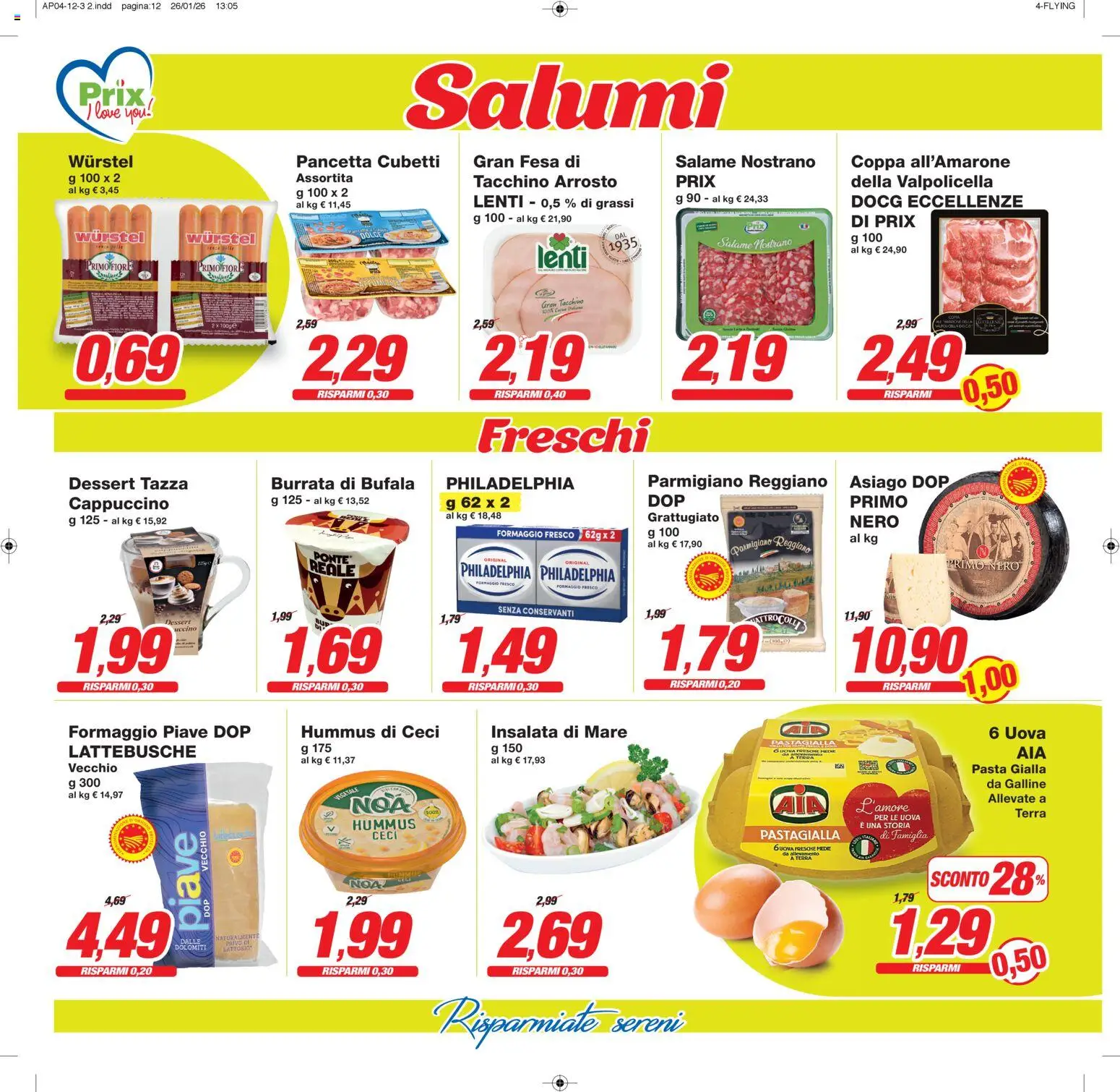 Volantino Prix del 03.02.2026 | Pagina: 12 | Prodotti: Arrosto, Ceci, Hummus, Parmigiano reggiano