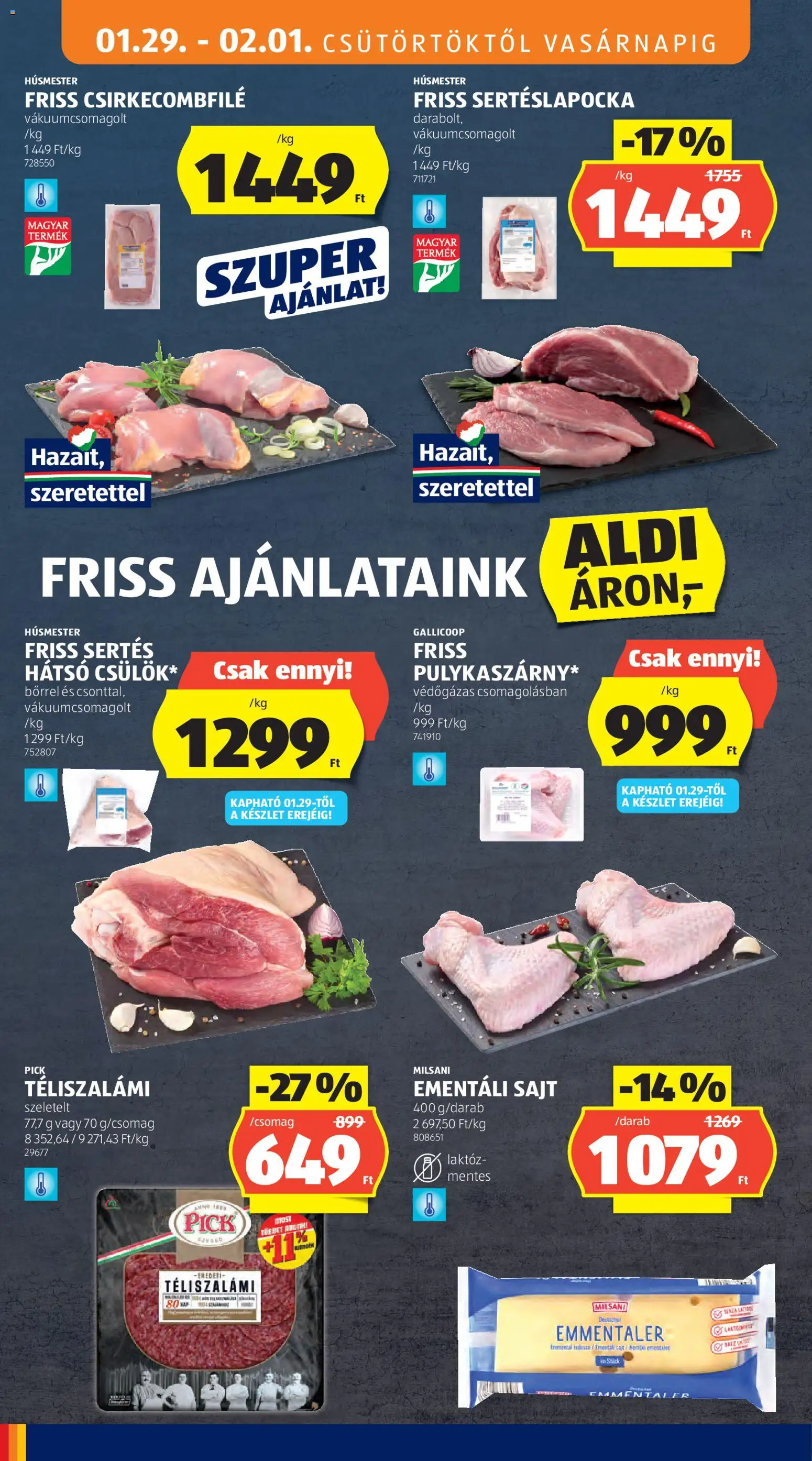 Aldi akciós ujság - amely érvényes a következő dátumtól: 29.01.2026 | Oldal: 6 | Termékek: Sertéslapocka, Csirkecombfile, Ementáli sajt, Sajt