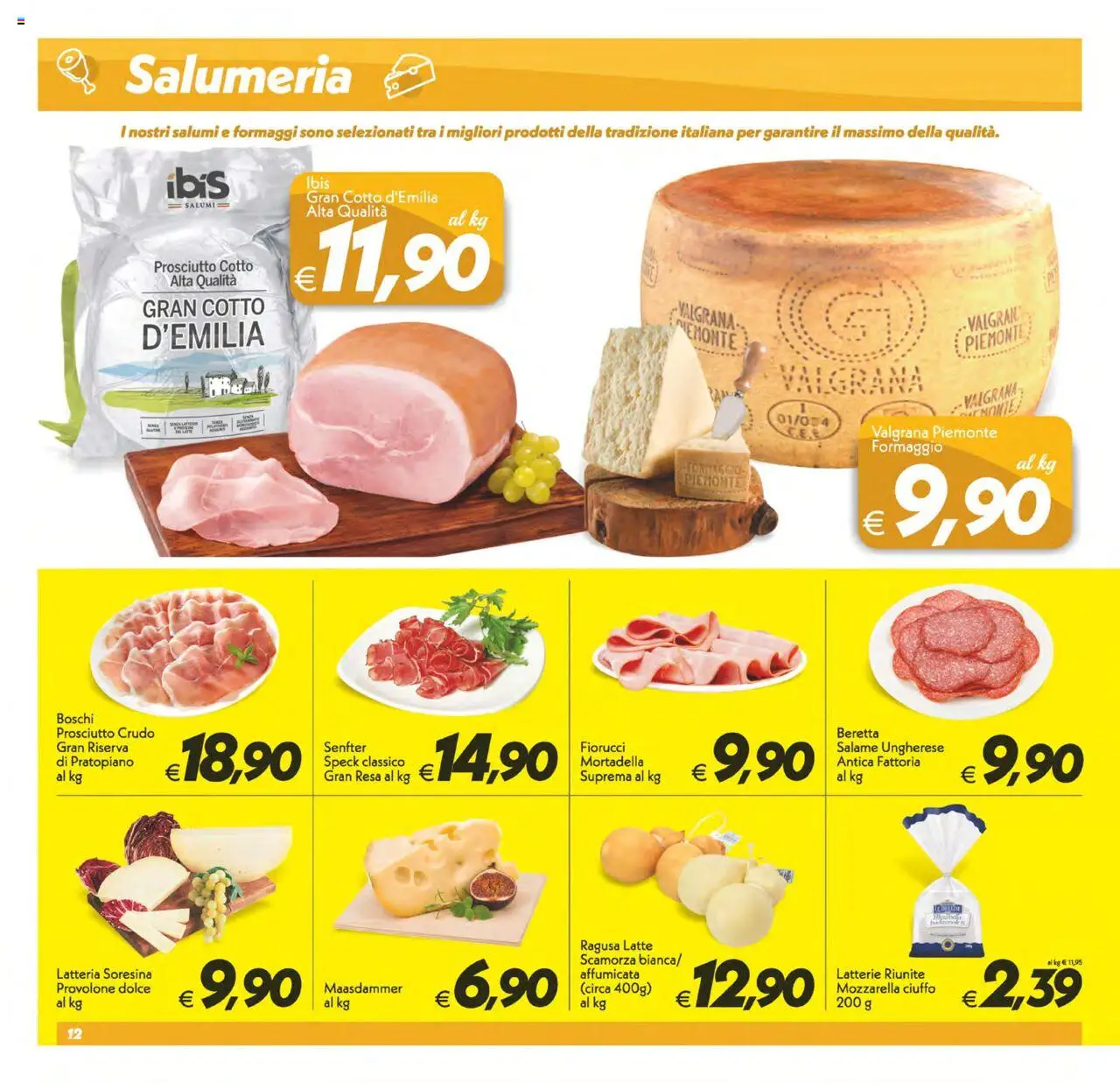 Volantino SuperConveniente del 20.06.2025 | Pagina: 12 | Prodotti: Speck, Provolone, Salame, Mortadella