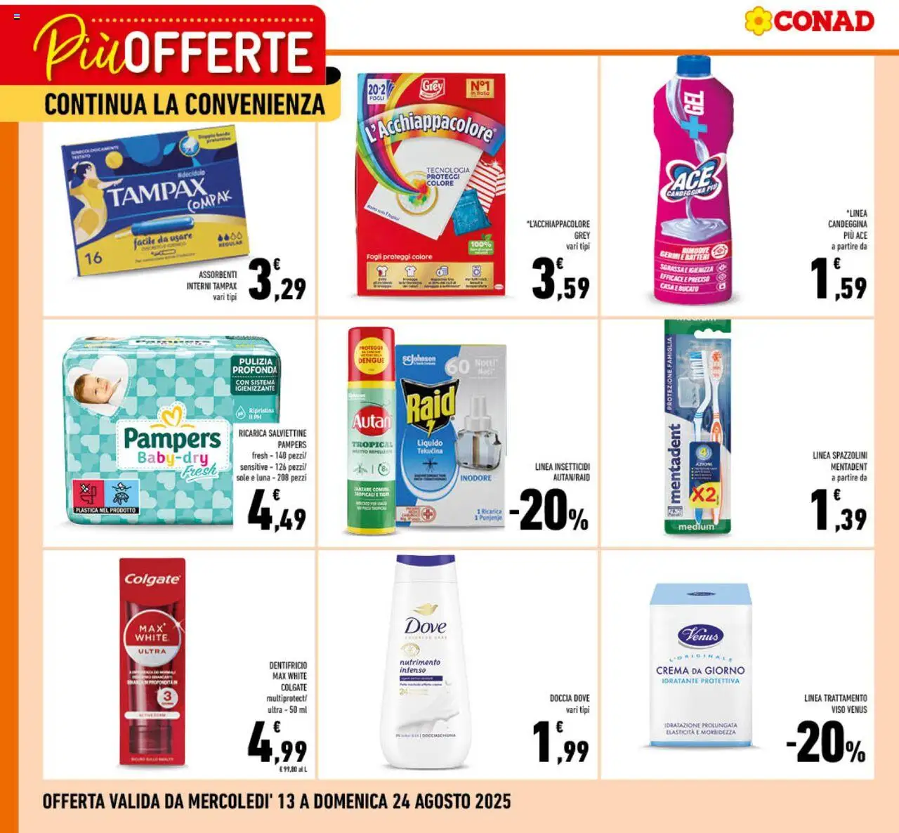 Volantino Conad del 13.08.2025 | Pagina: 3 | Prodotti: Dentifricio, Candeggina, Pampers, Doccia