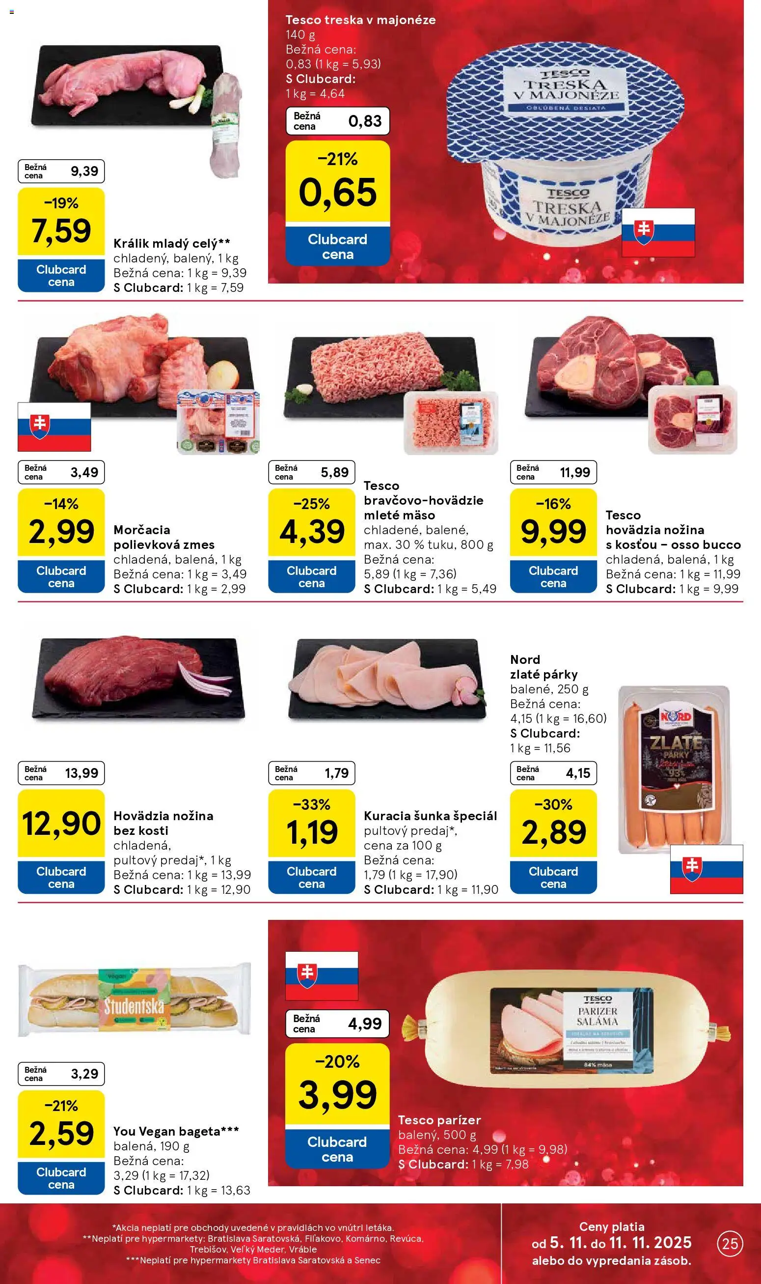 Nové Tesco akcie – leták je platný od 05.11.2025 | Strana: 25 | Produkty: Šunka, Párky, Mleté mäso, Treska