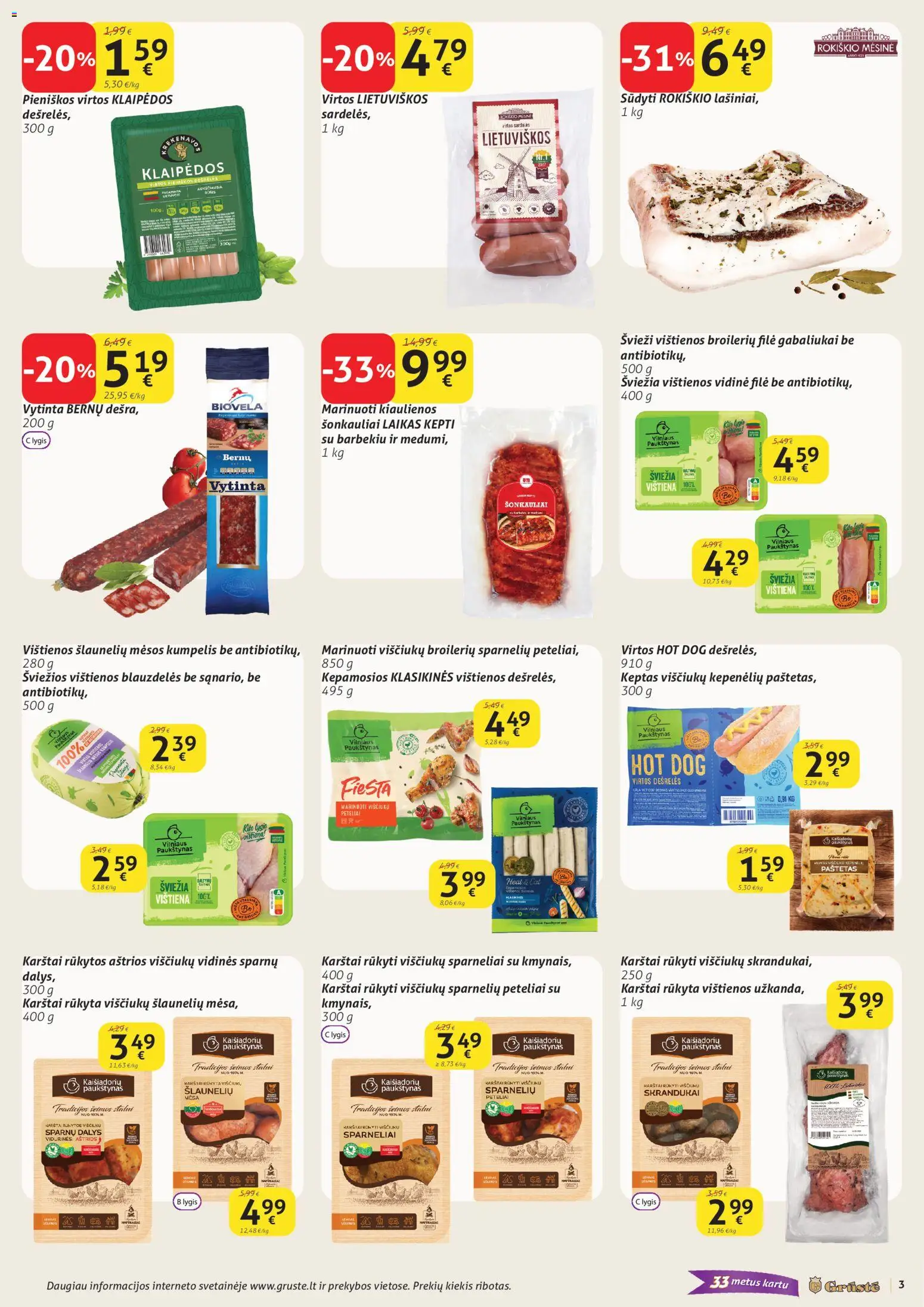 GRUSTE akcijos nuo 21.01.2026 | Puslapis: 3 | Prekių: Kiaulienos, Dešrelės, Viščiukų, Vištiena