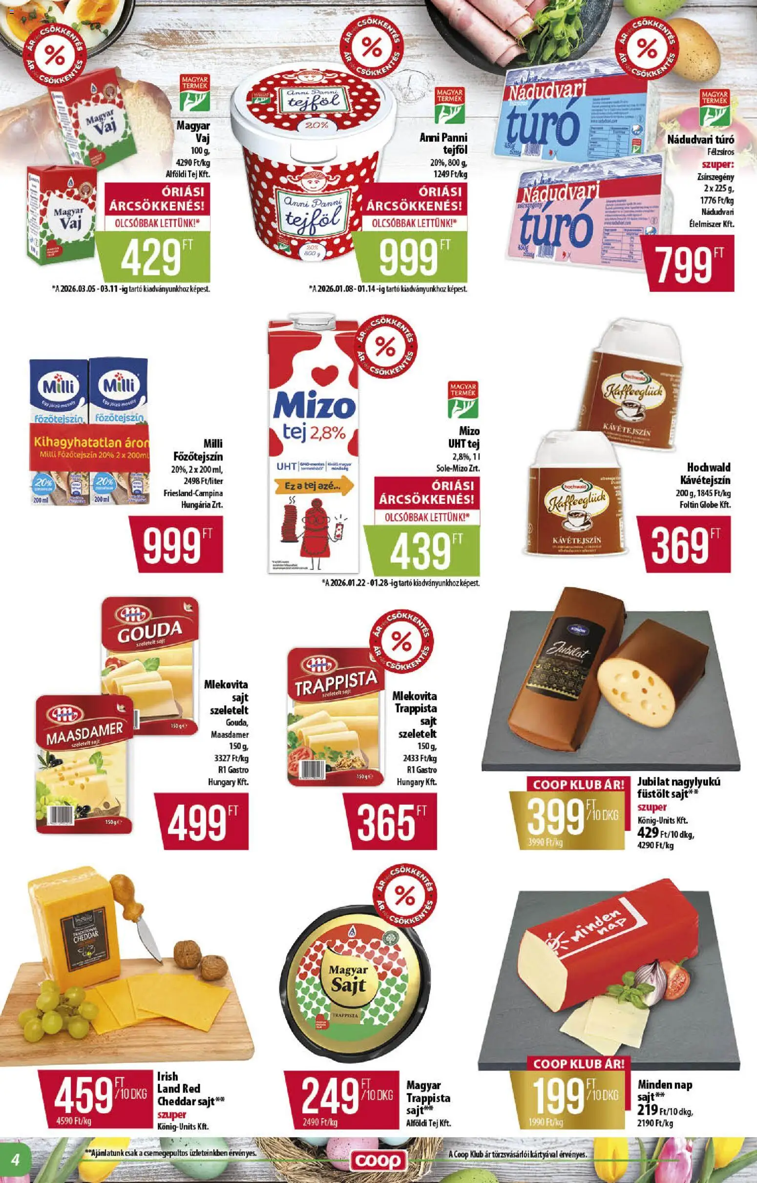 COOP akciós ujság - amely érvényes a következő dátumtól: 26.03.2026 | Oldal: 4 | Termékek: Füstölt sajt, Sajt, Cheddar, Túró