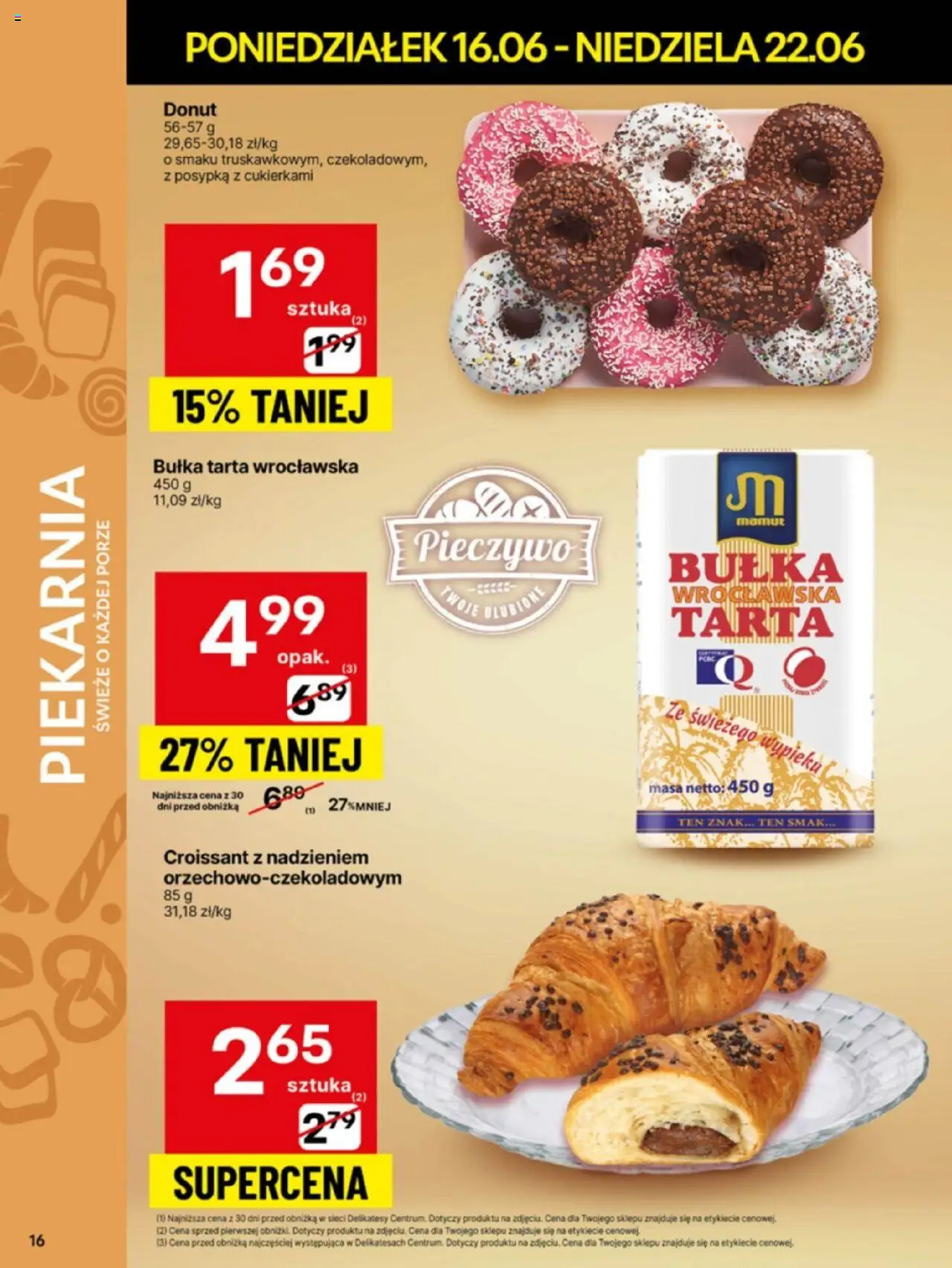 Delikatesy Centrum Gazetka od 16.06.2025 | Strona: 16 | Produkty: Pieczywo, Piekarnia, Bułka, Donut