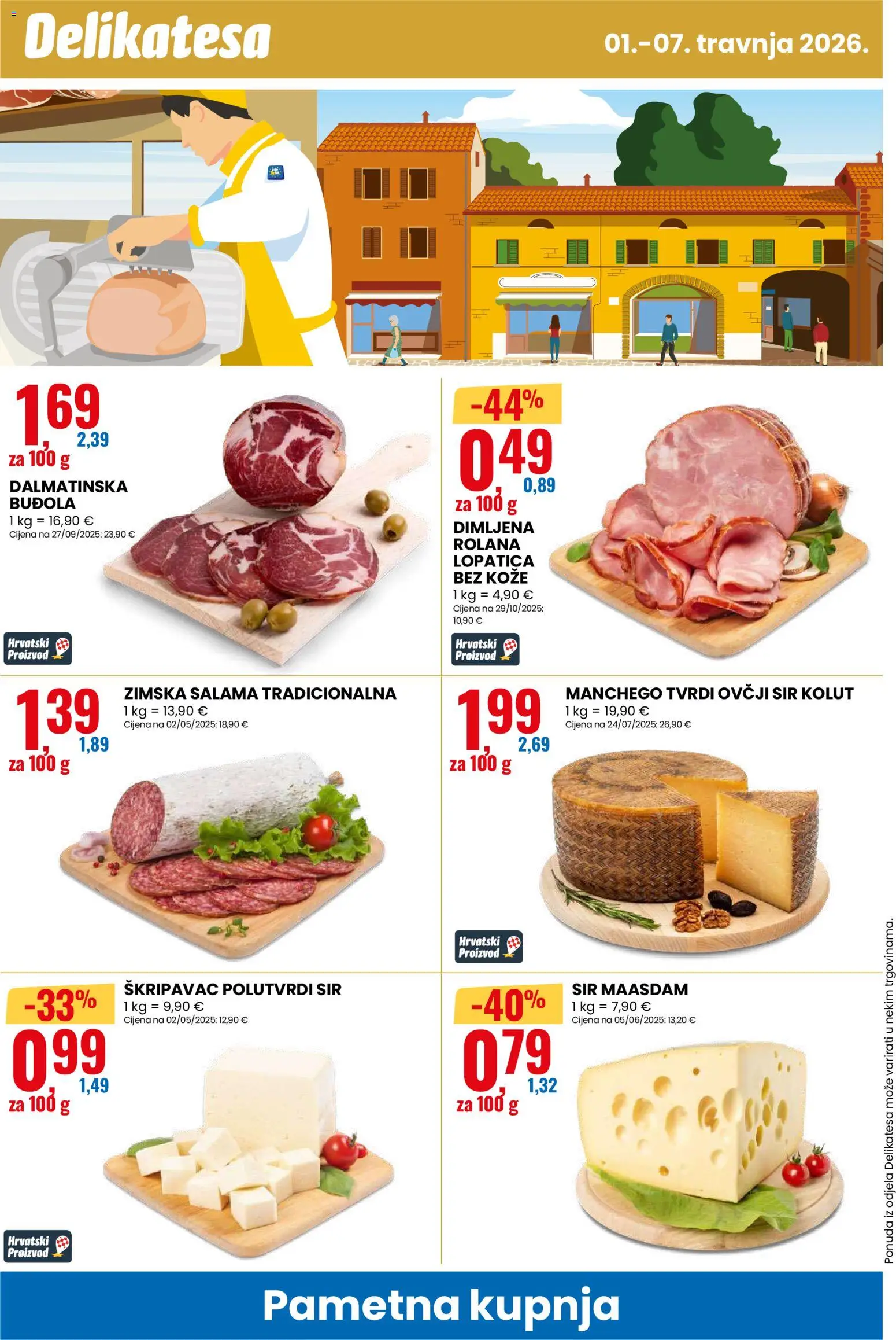 Eurospin katalog | vrijedi od 01.04.2026 | Stranica: 12 | Proizvodi: Sir, Salama, Buđola, Lopatica