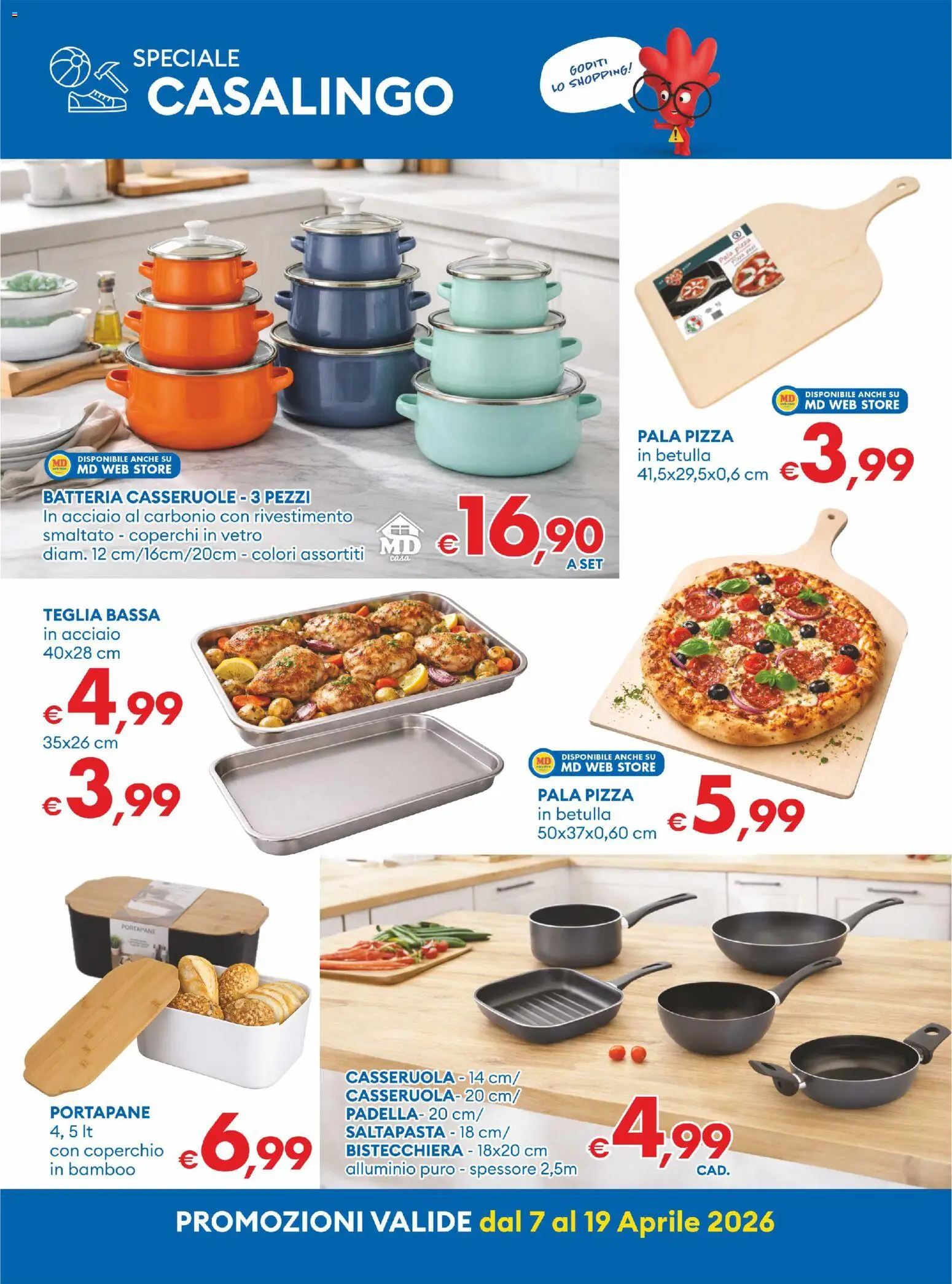 Volantino MD Discount del 07.04.2026 | Pagina: 22 | Prodotti: Teglia, Pizza, Bistecchiera, Portapane