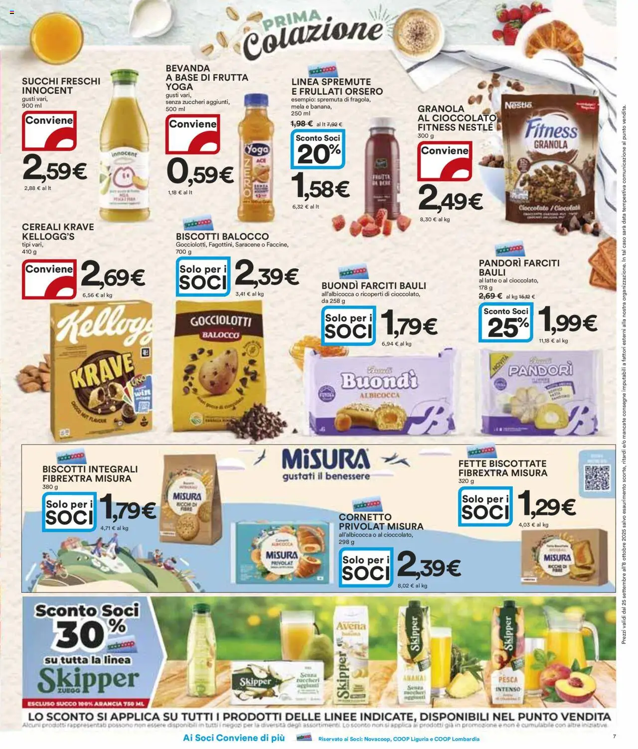 Volantino Ipercoop del 25.09.2025 | Pagina: 7 | Prodotti: Cioccolato, Succo, Cornetto, Pesca