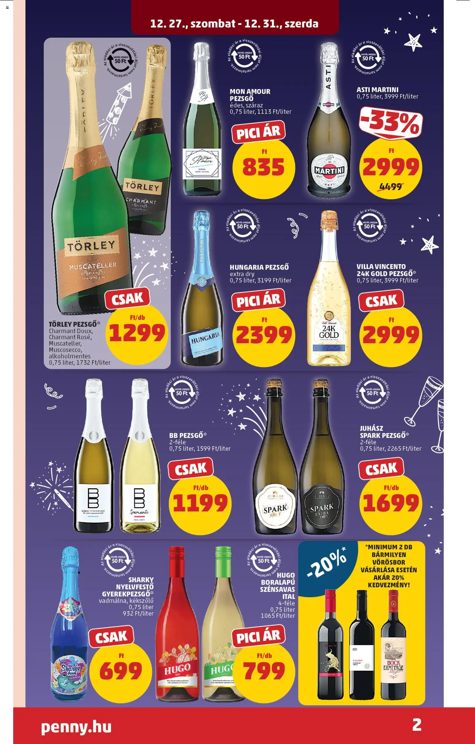PENNY akciós ujság - amely érvényes a következő dátumtól: 27.12.2025 | Oldal: 2 | Termékek: Pezsgő, Gyerekpezsgő, Bb pezsgő, Vörösbor