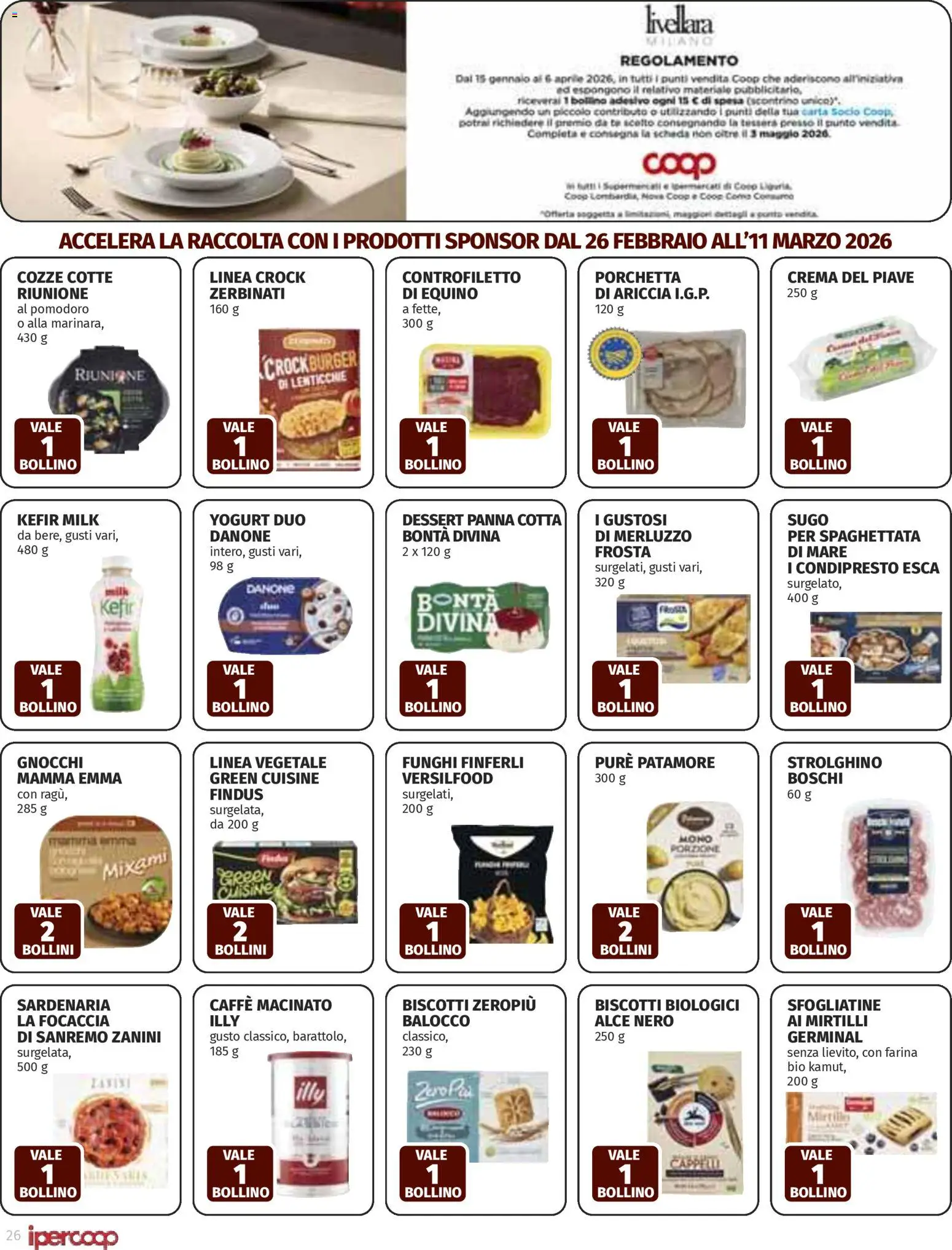 Volantino Ipercoop del 26.02.2026 | Pagina: 26 | Prodotti: Cozze, Panna, Gnocchi, Sugo