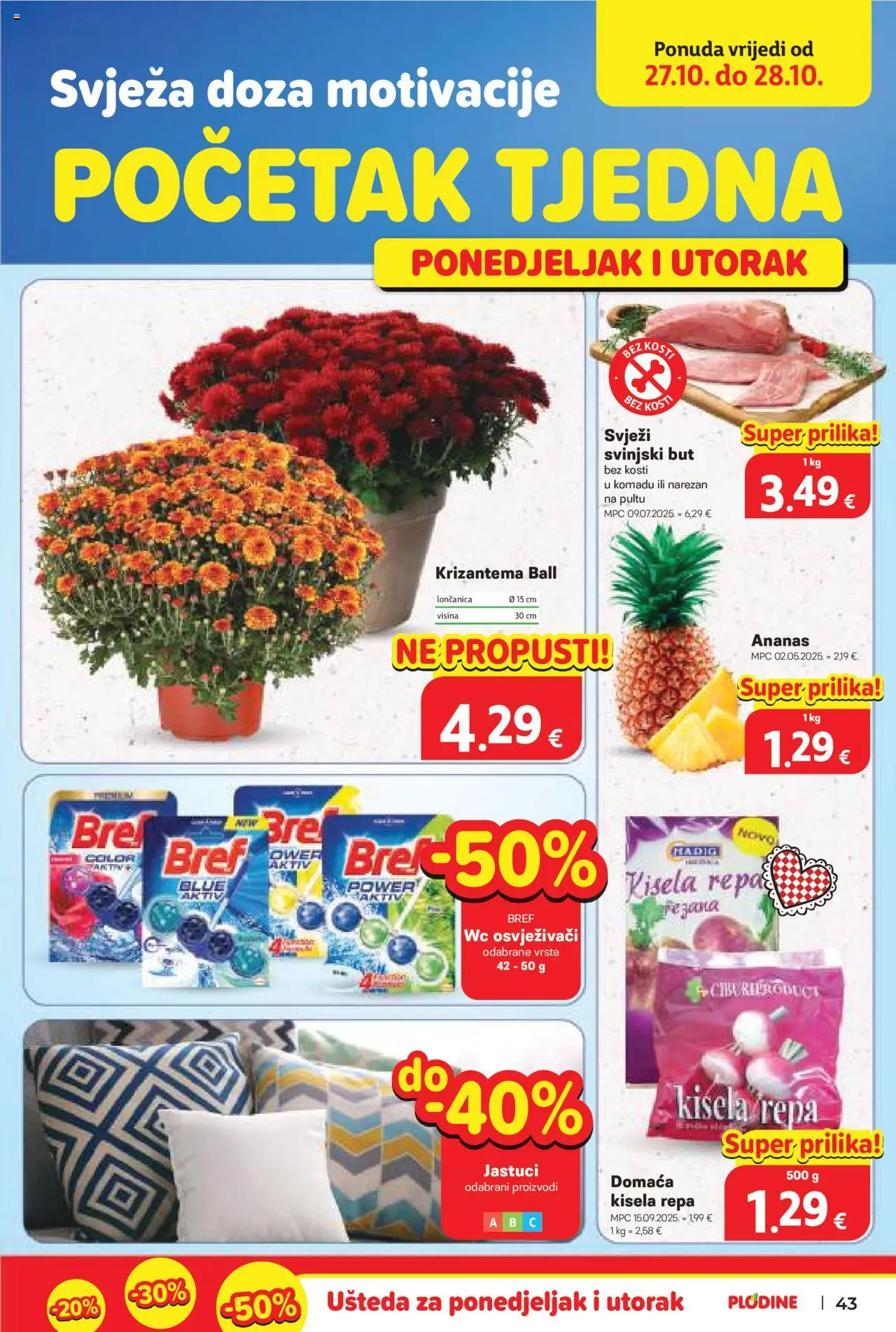Plodine katalog | vrijedi od 22.10.2025 | Stranica: 43 | Proizvodi: Svinjski but, Ananas
