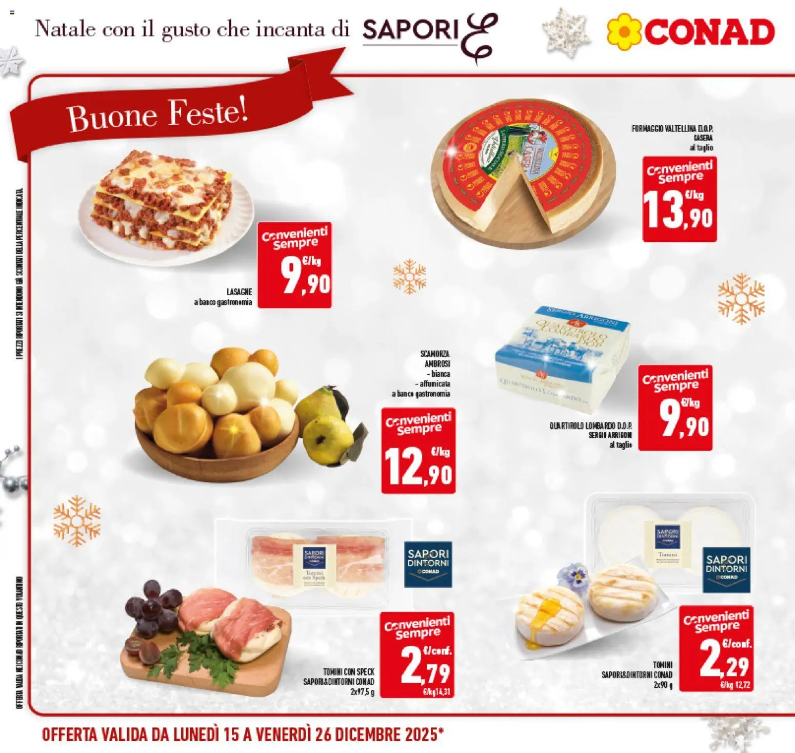Volantino Conad del 15.12.2025 | Pagina: 20 | Prodotti: Speck, Formaggio