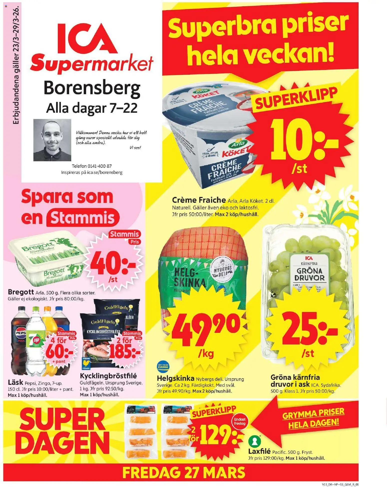 ICA Supermarket reklamblad aktuell från 23.03.2026 | Sida: 1 | Produkter: Bregott, Creme fraiche, Skinka, Telefon