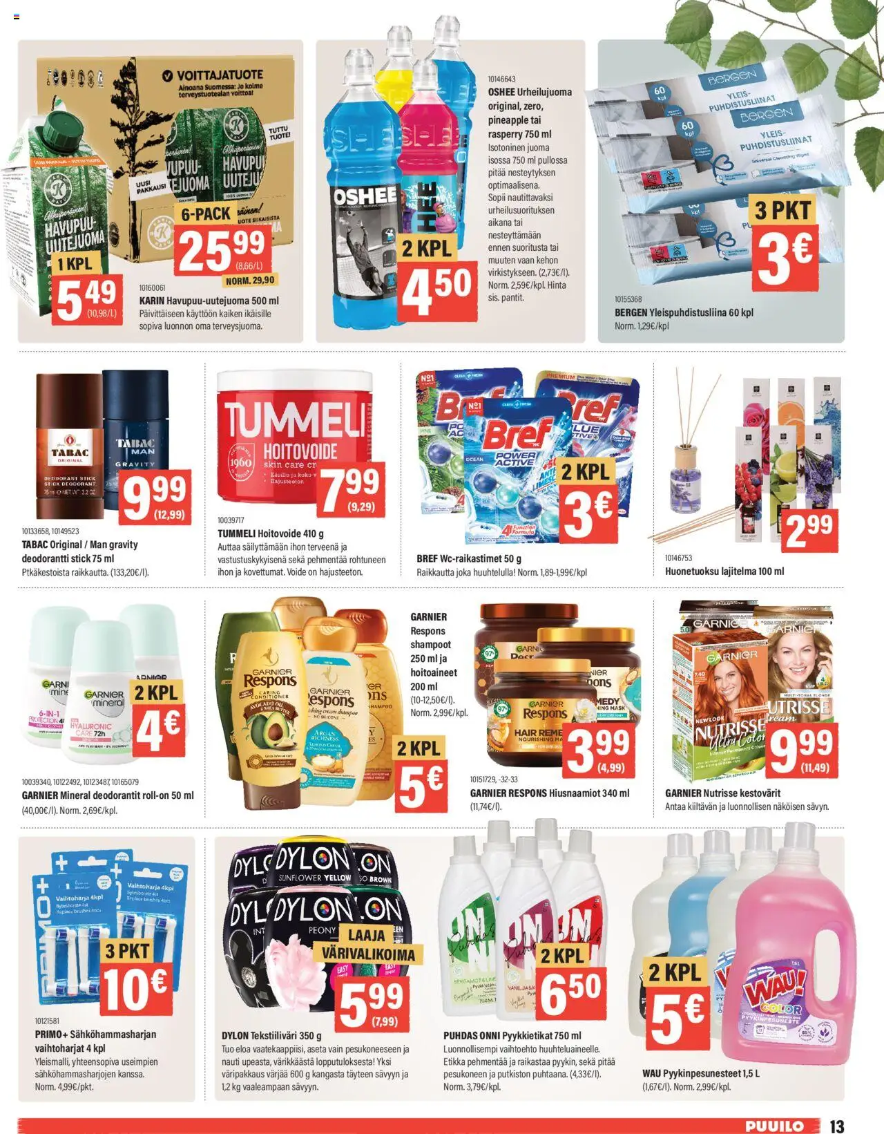  | Sivu: 13 | Tuotteet: Shampoo, Deodorantti, Puhdistusliinat, Etikka