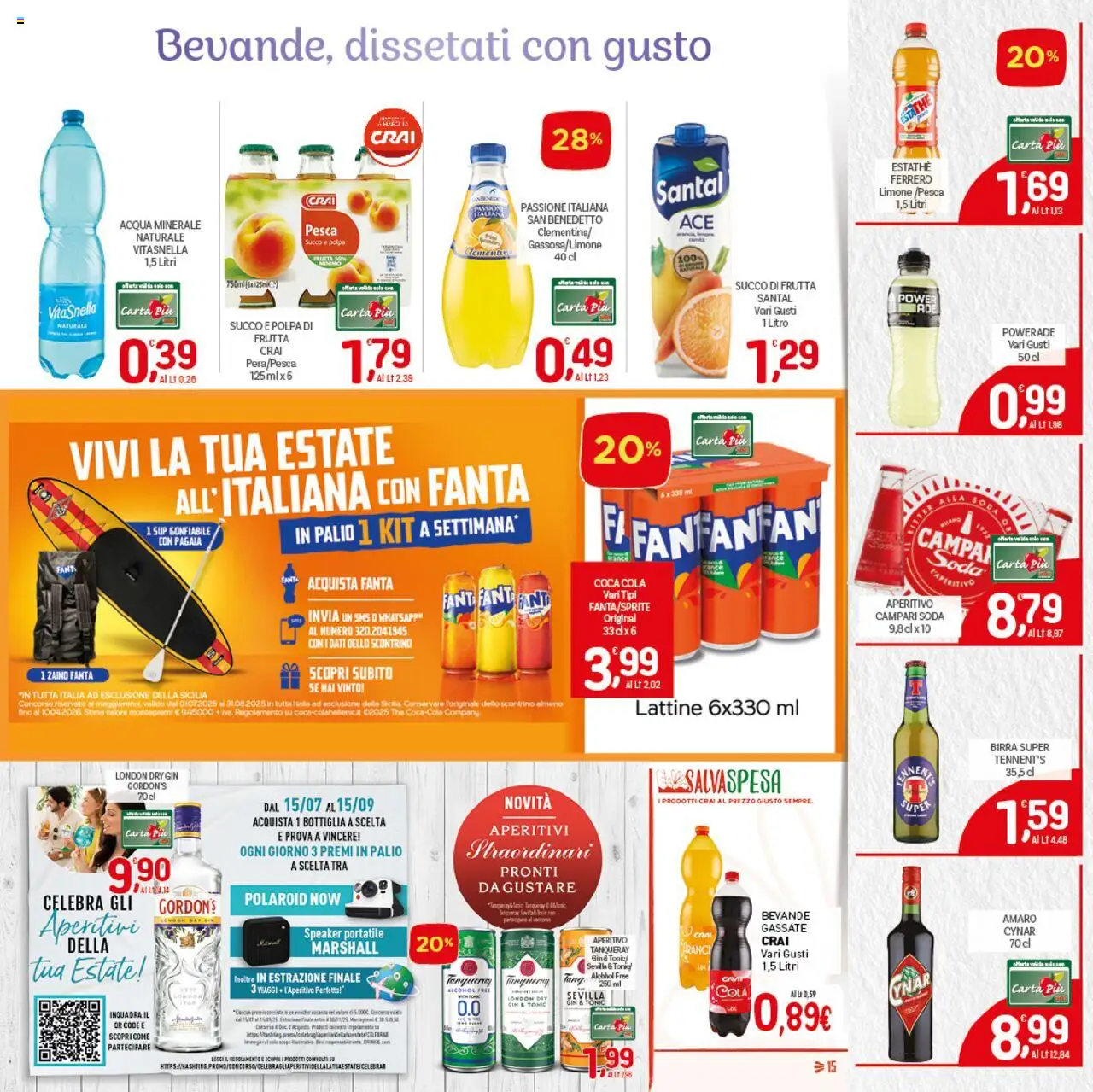 Volantino CRAI del 07.08.2025 | Pagina: 15 | Prodotti: Succo, Gin, Fanta, Succo di frutta