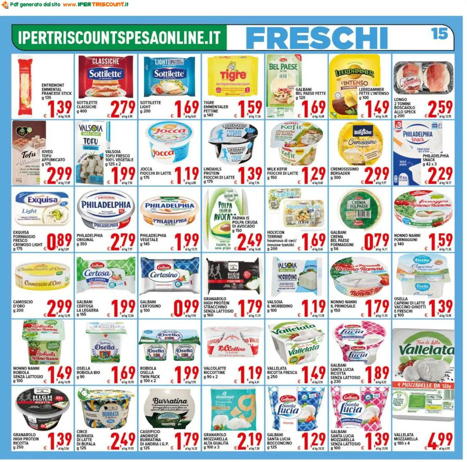 Volantino Ipertriscount del 26.01.2026 | Pagina: 15 | Prodotti: Speck, Fiocchi di latte, Mozzarella, Tofu