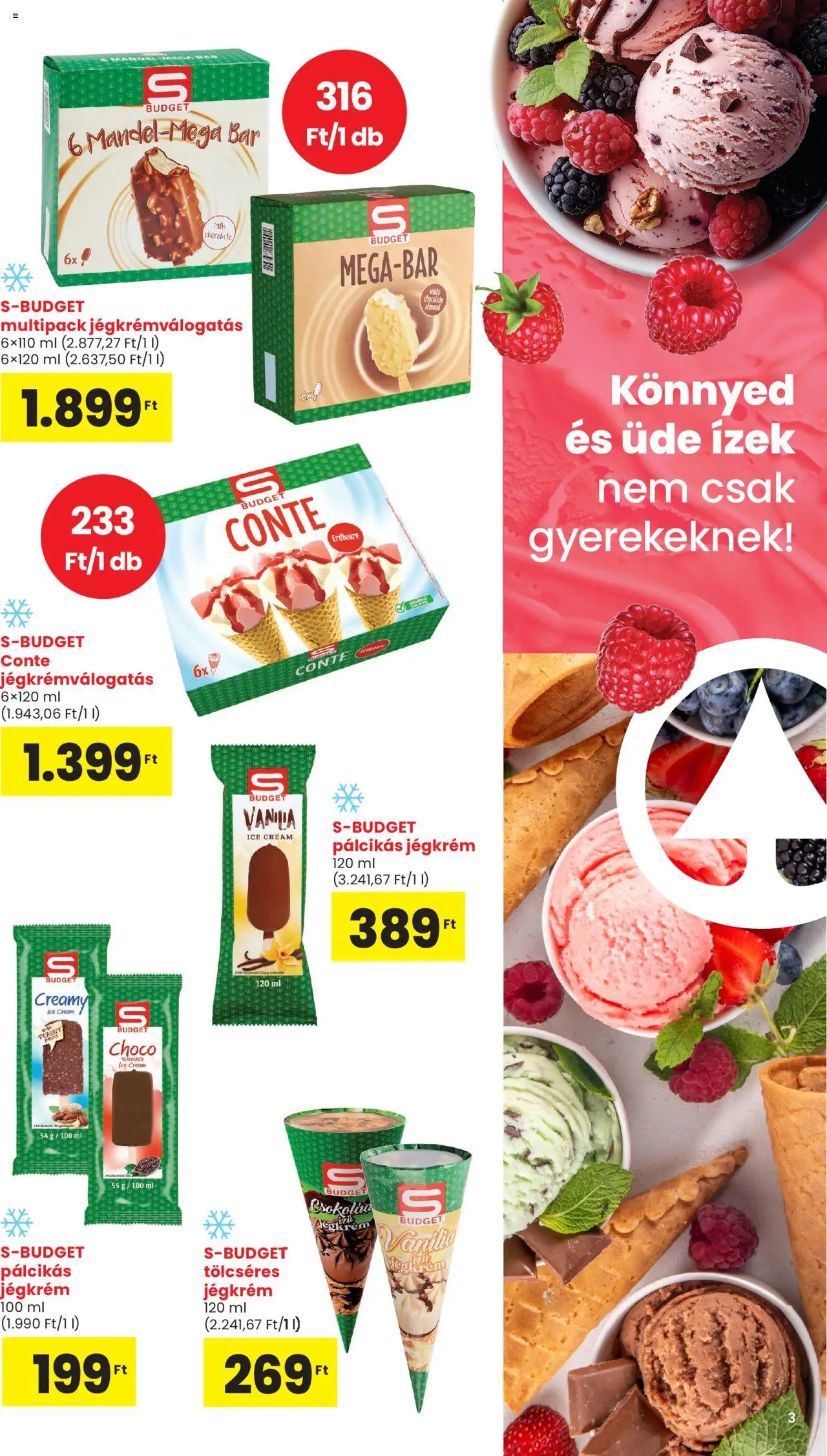 Interspar akciós ujság - amely érvényes a következő dátumtól: 15.05.2025 | Oldal: 3 | Termékek: Jégkrém, Pálcikás jégkrém
