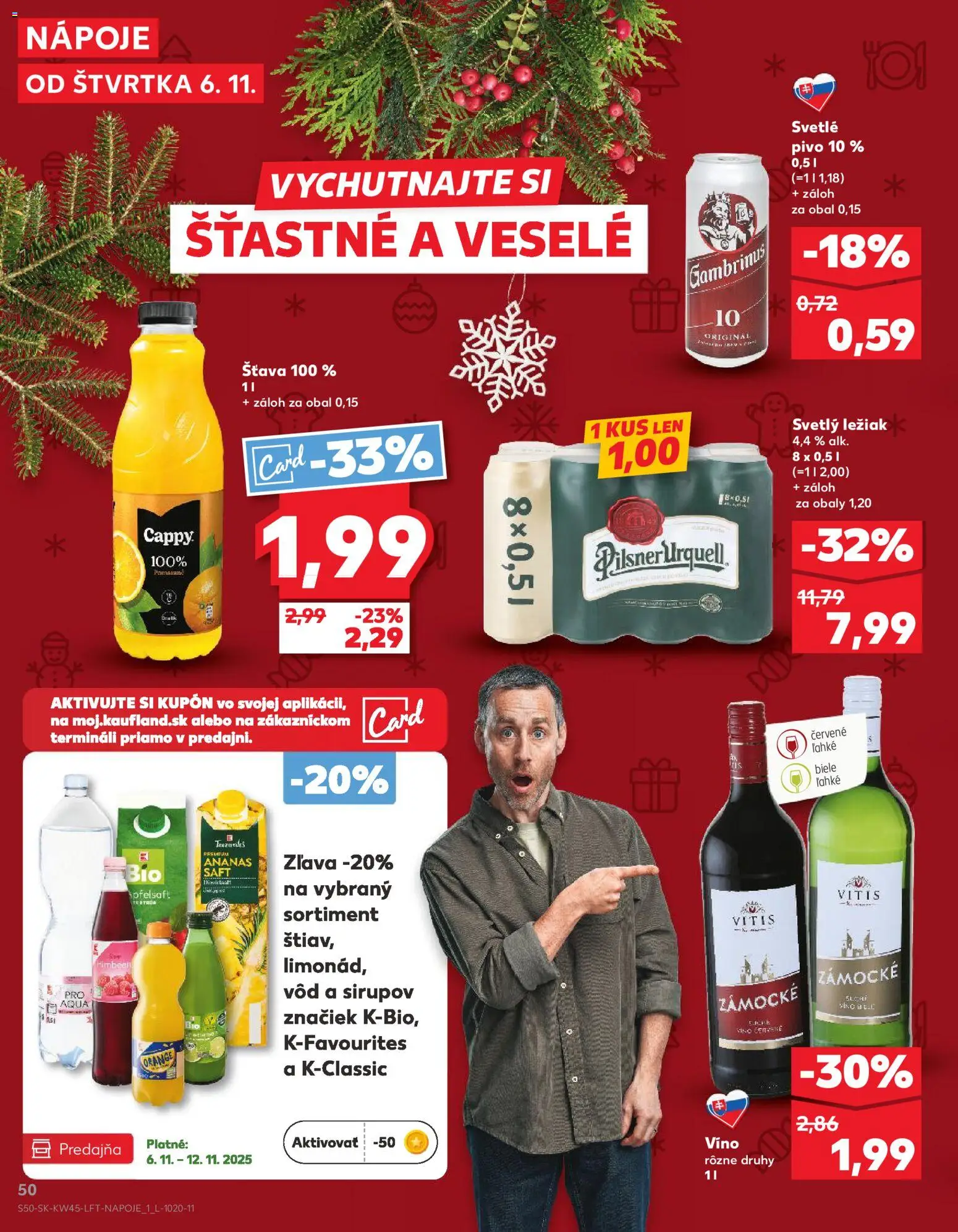 Nové Kaufland akcie – leták je platný od 06.11.2025 | Strana: 50 | Produkty: Pivo, Pilsner Urquell, Víno, Ananás