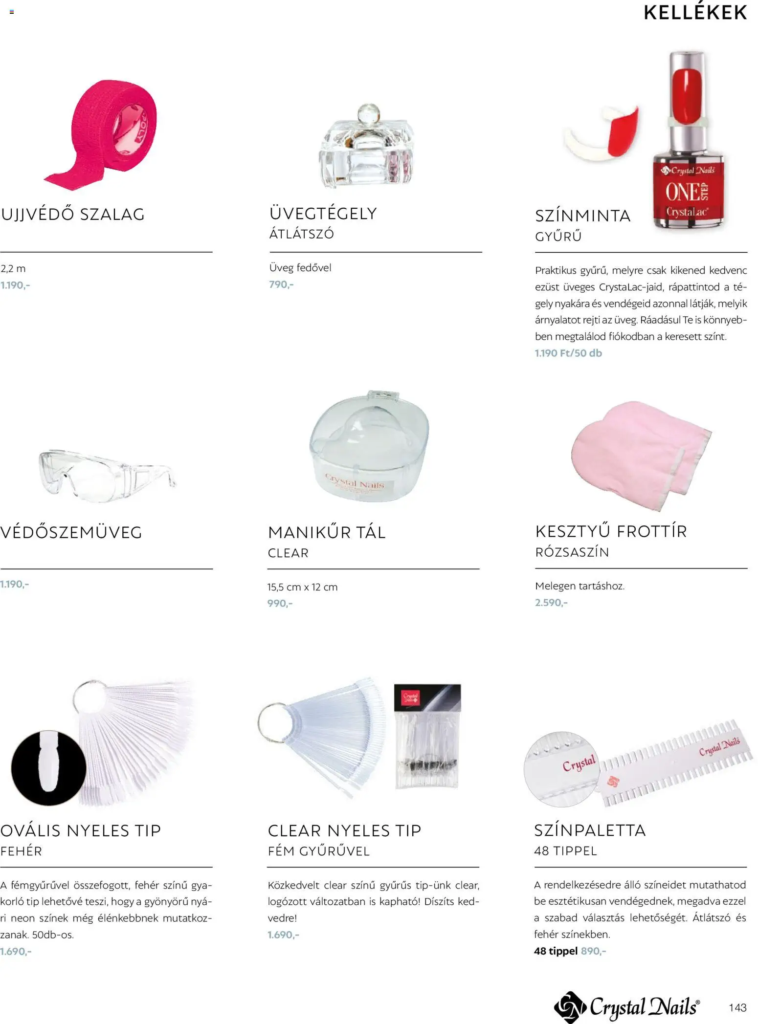 Crystal Nails akciós ujság - amely érvényes a következő dátumtól: 09.03.2026 | Oldal: 143 | Termékek: Kesztyű