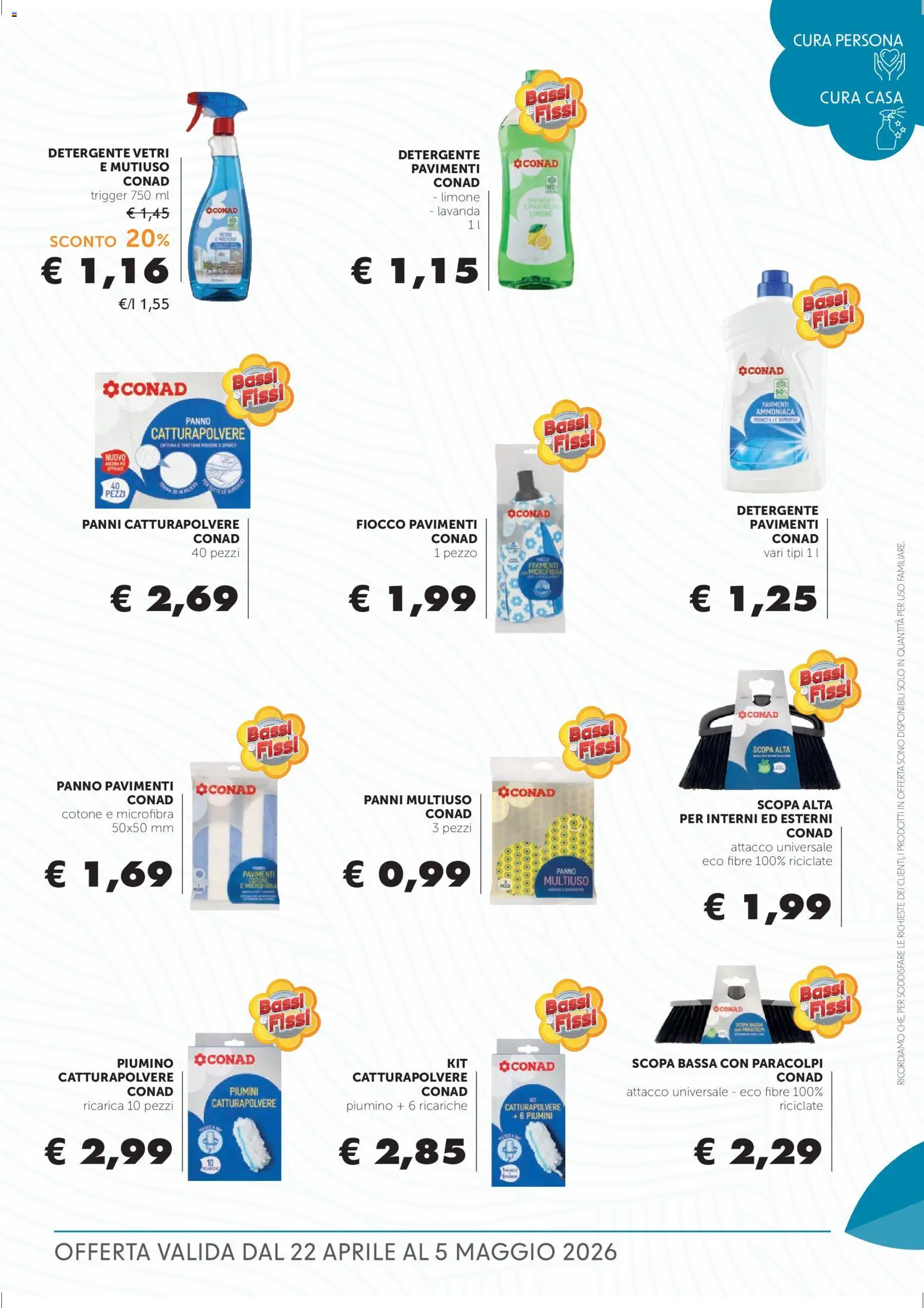 Volantino Conad del 22.04.2026 | Pagina: 19 | Prodotti: Detergente, Piastrelle, Scopa, Lavanda