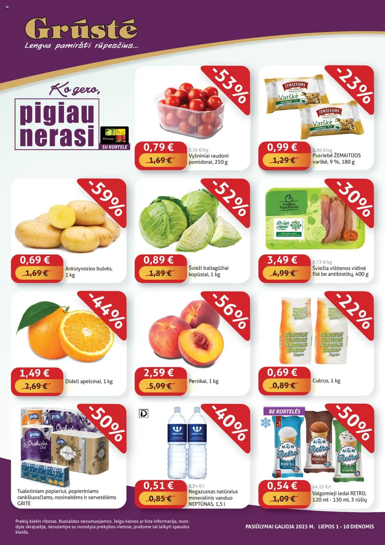 GRUSTE leidinys - Pigiau nerasi│galioja nuo 01.07.2025 | Puslapis: 1 | Prekių: Ledai, Plombyras, Valgomieji ledai, Mineralinis vanduo