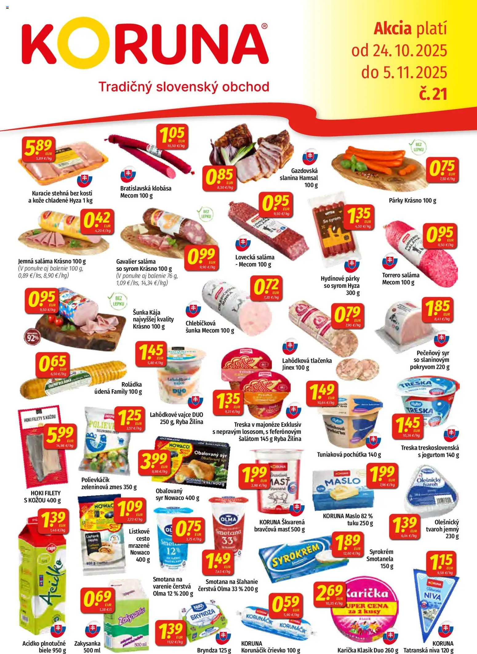 Nové Koruna akcie – leták je platný od 24.10.2025 | Strana: 1 | Produkty: Saláma, Smotana, Párky, Treska