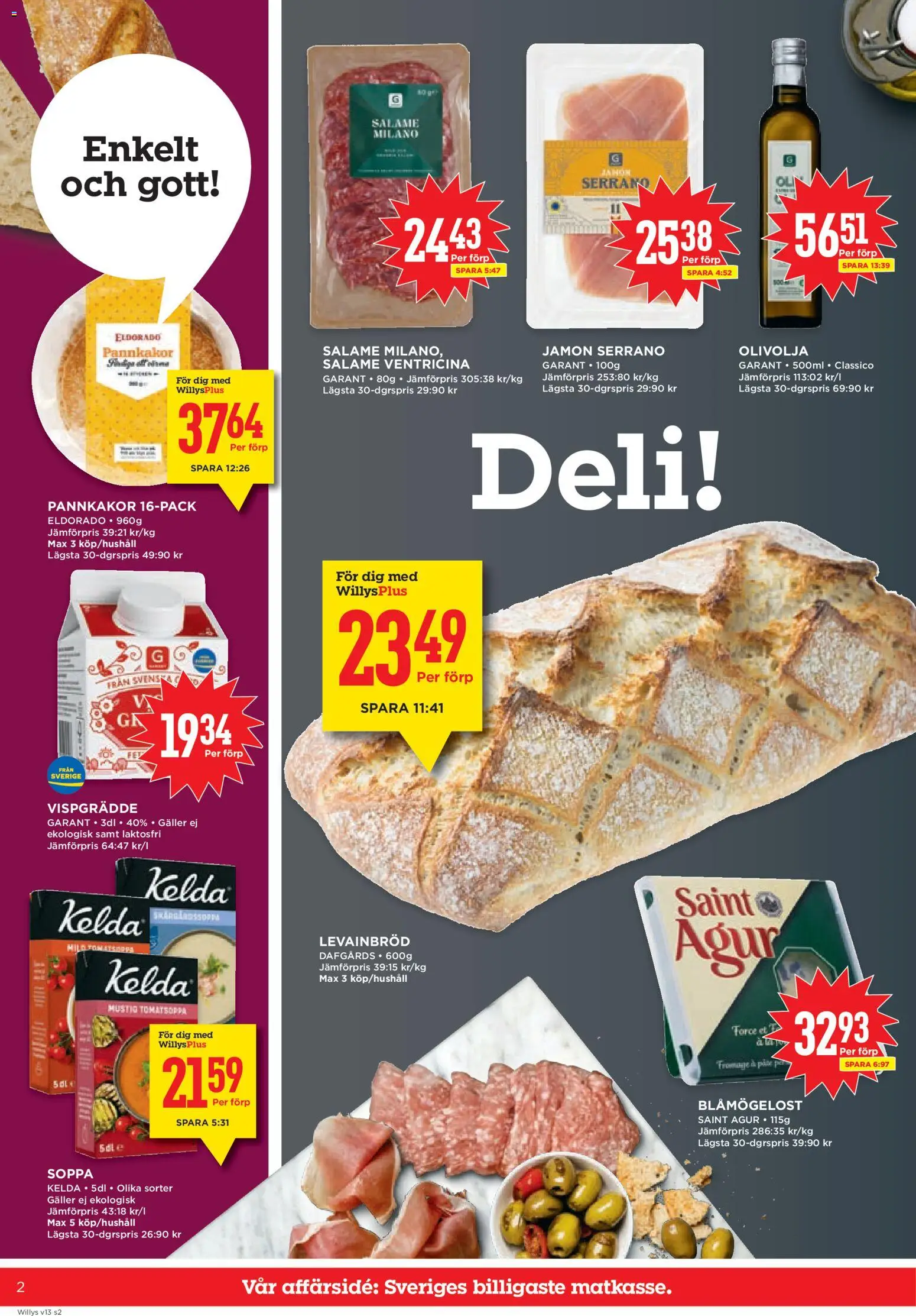 Willys reklamblad aktuell från 23.03.2026 | Sida: 2 | Produkter: Galler, Olivolja, Salami, Vispgrädde