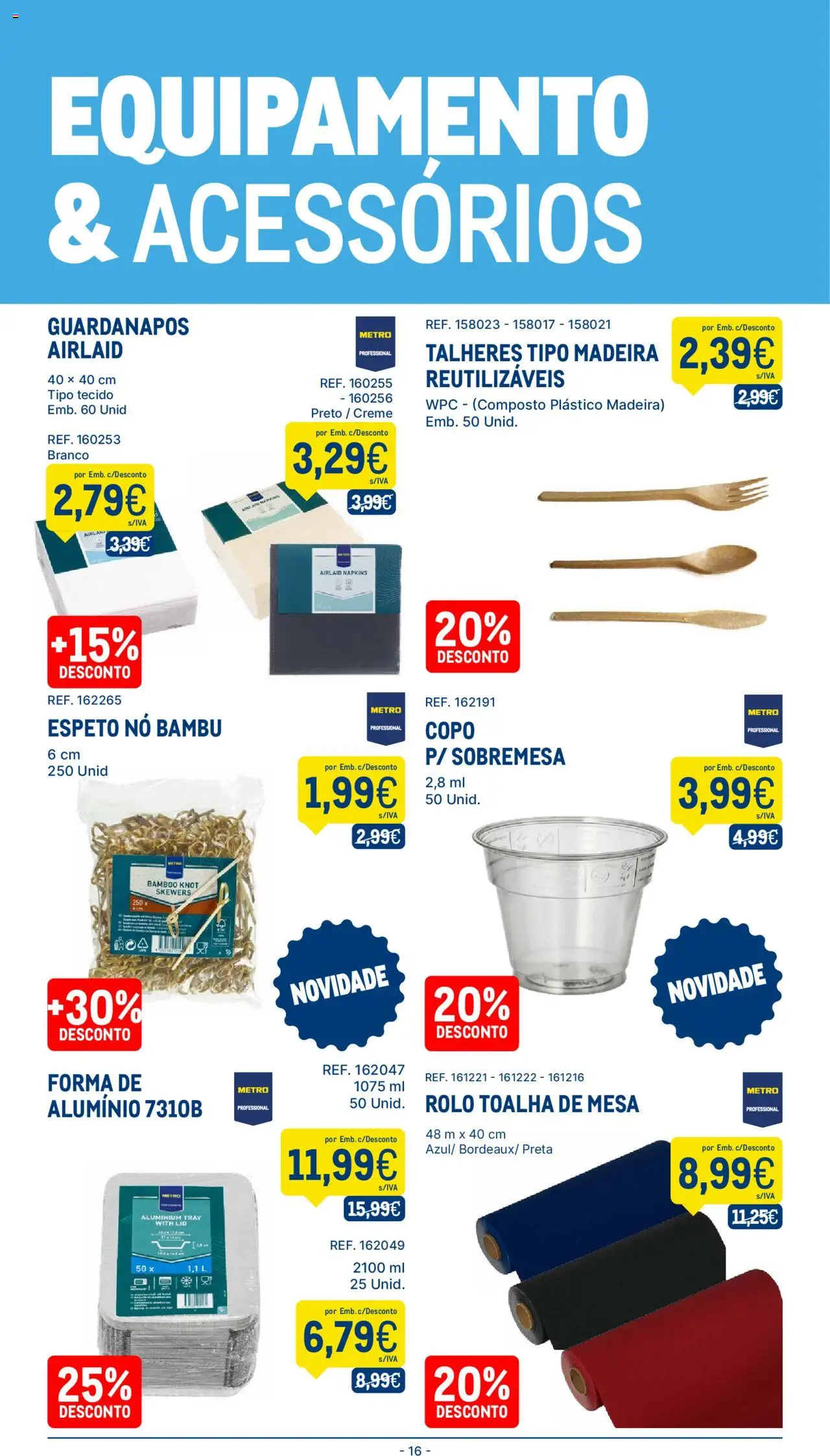 Makro folheto │ válido de 05.08.2025 | Página: 16 | Produtos: Talheres, Guardanapos, Mesa, Toalha de mesa