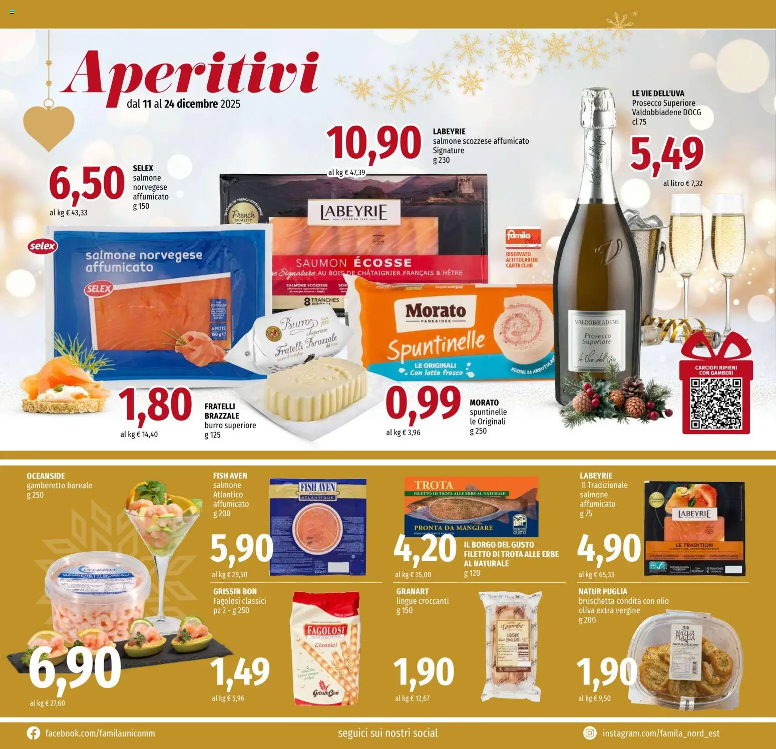 Volantino Famila del 11.12.2025 | Pagina: 4 | Prodotti: Gamberi, Latte, Burro, Carciofi