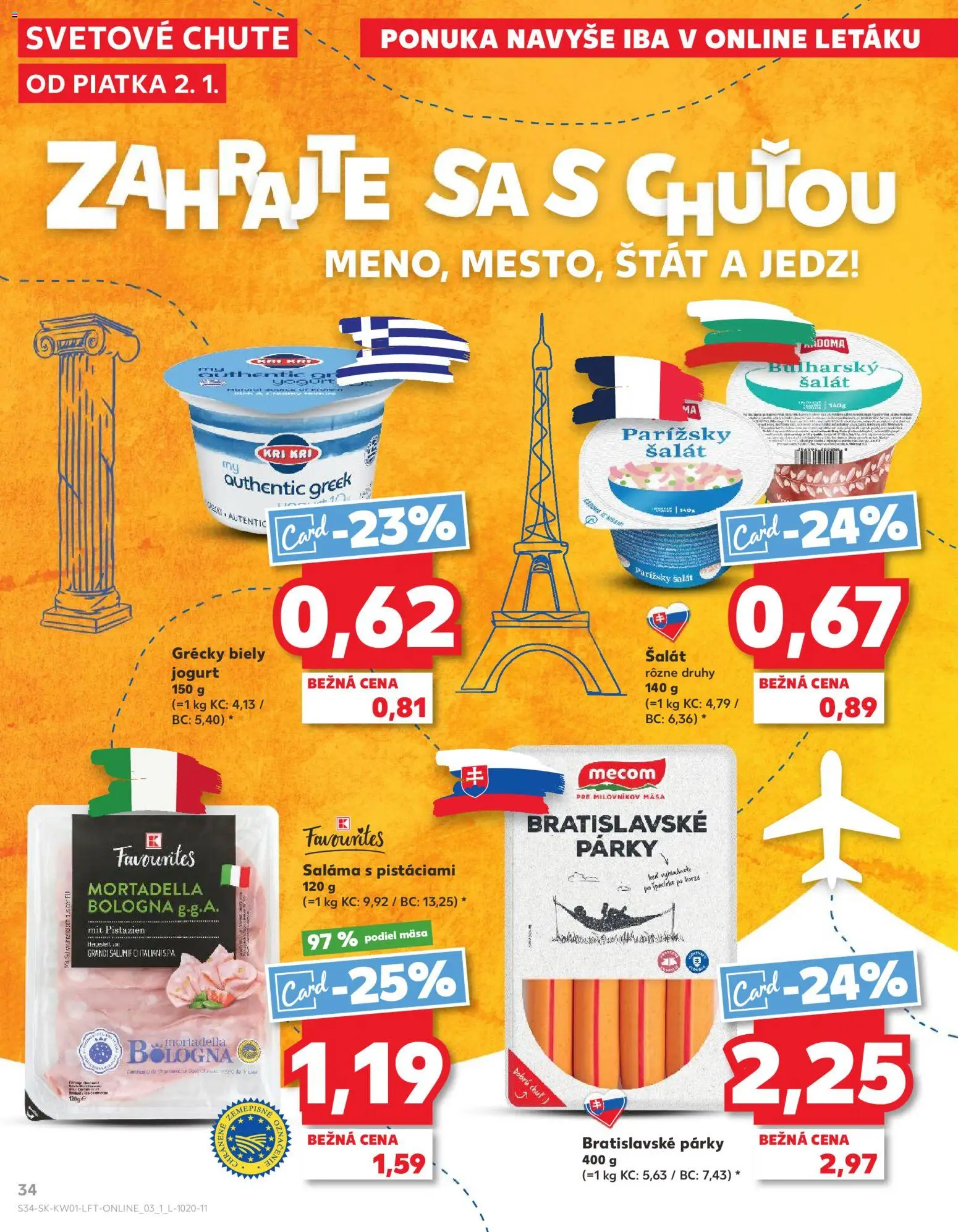 Nové Kaufland akcie – leták je platný od 02.01.2026 | Strana: 34 | Produkty: Saláma, Biely jogurt, Šalát, Párky