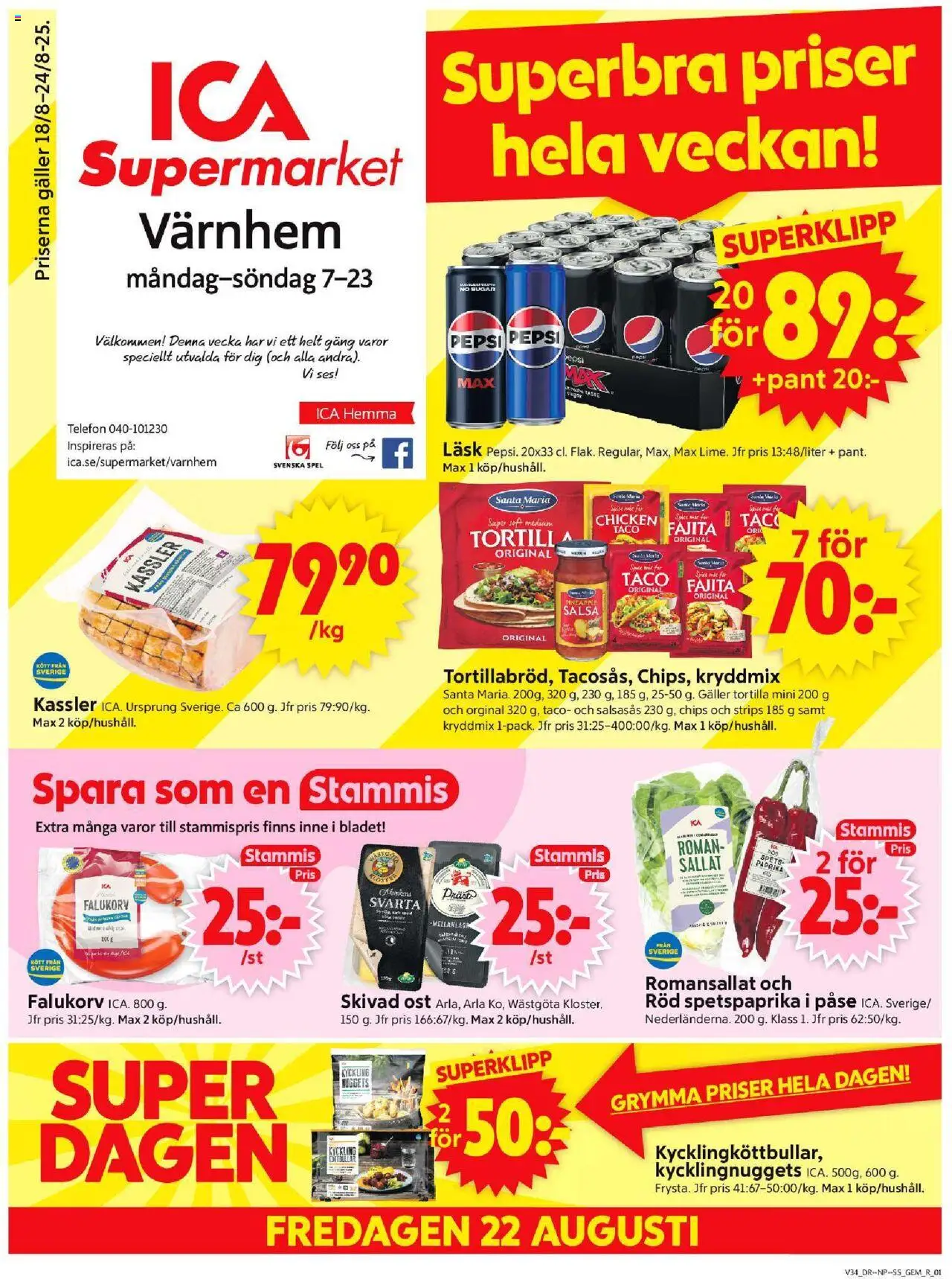 ICA Supermarket reklamblad aktuell från 18.08.2025 | Sida: 1 | Produkter: Tortilla, Kassler, Pepsi, Ost