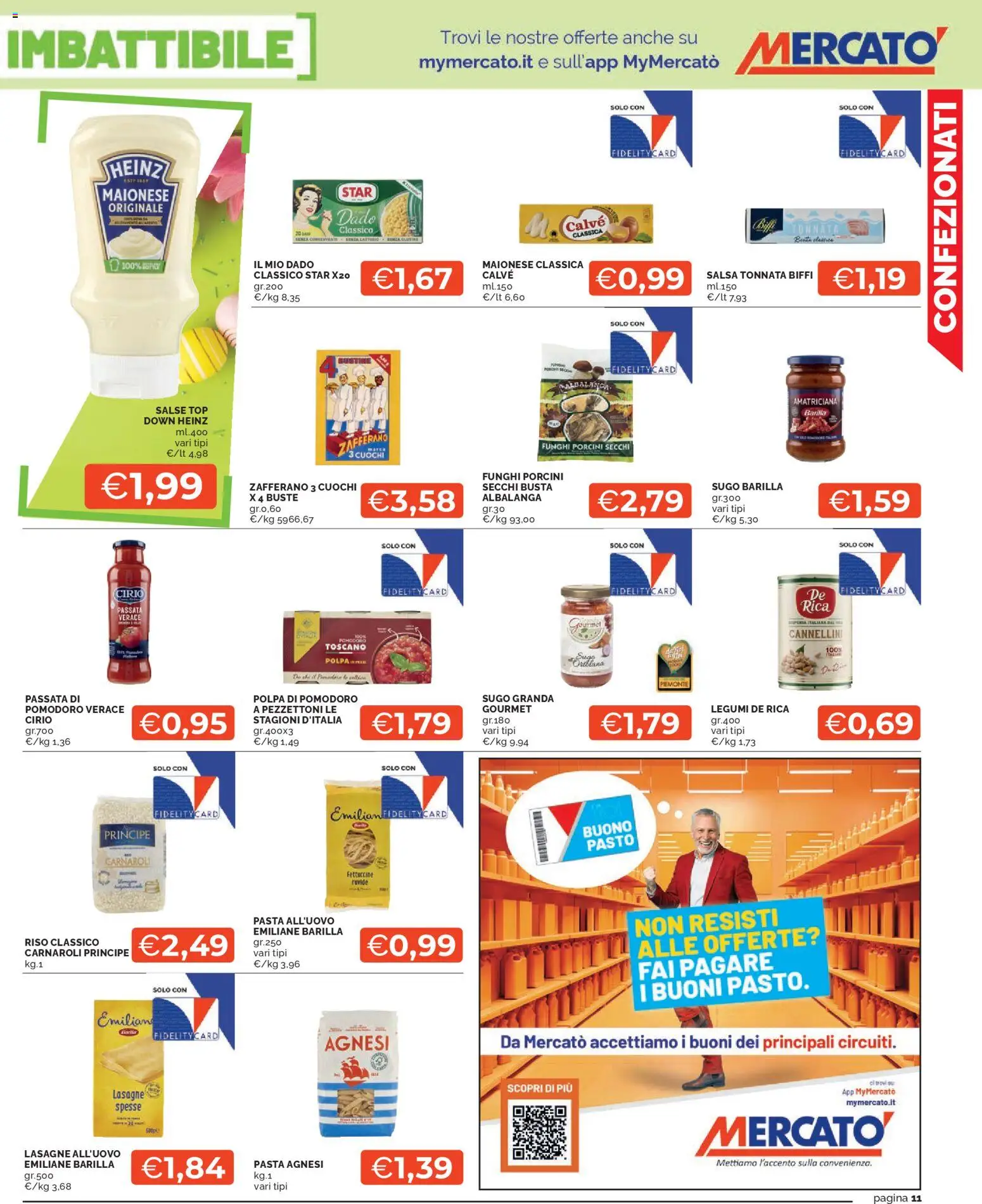 Volantino Mercatò del 23.03.2026 | Pagina: 11 | Prodotti: Legumi, Cannellini, Top, Funghi