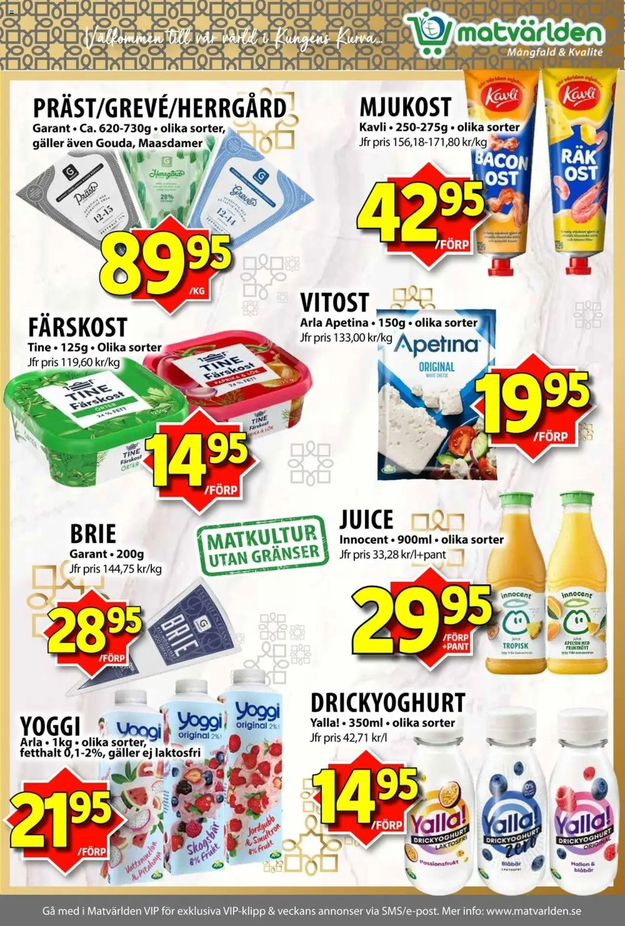 Matvärlden reklamblad aktuell från 11.08.2025 | Sida: 4 | Produkter: Bacon, Galler, Juice, Hallon