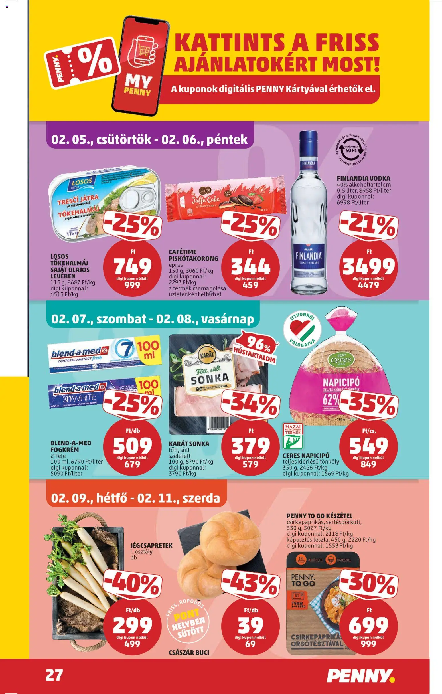 PENNY akciós ujság - amely érvényes a következő dátumtól: 05.02.2026 | Oldal: 29 | Termékek: Sonka, Fogkrém, Jégcsapretek, Vodka