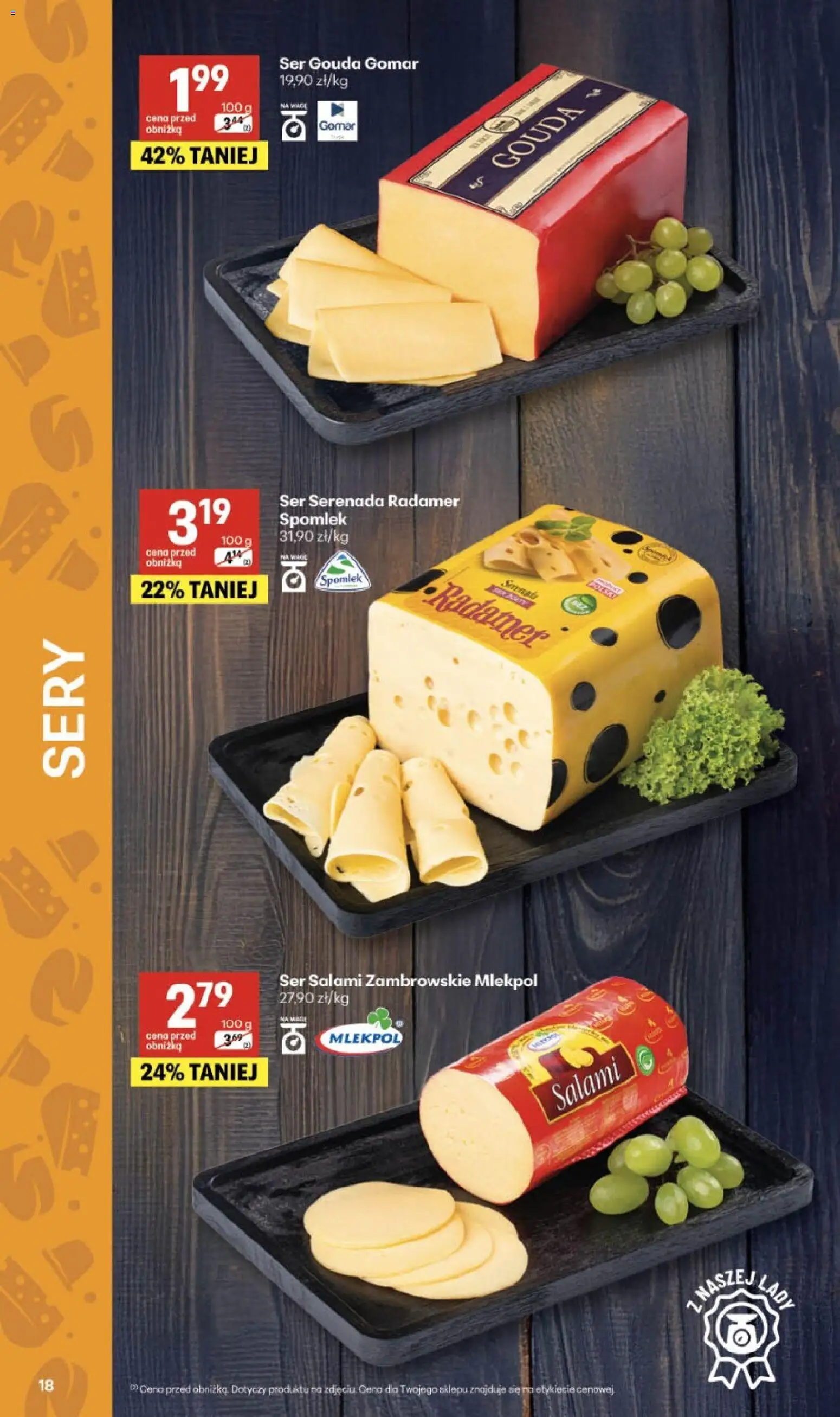 Delikatesy Centrum Gazetka - Sklepy Własne od 05.02.2026 | Strona: 18 | Produkty: Sery, Ser, Salami, Ser gouda
