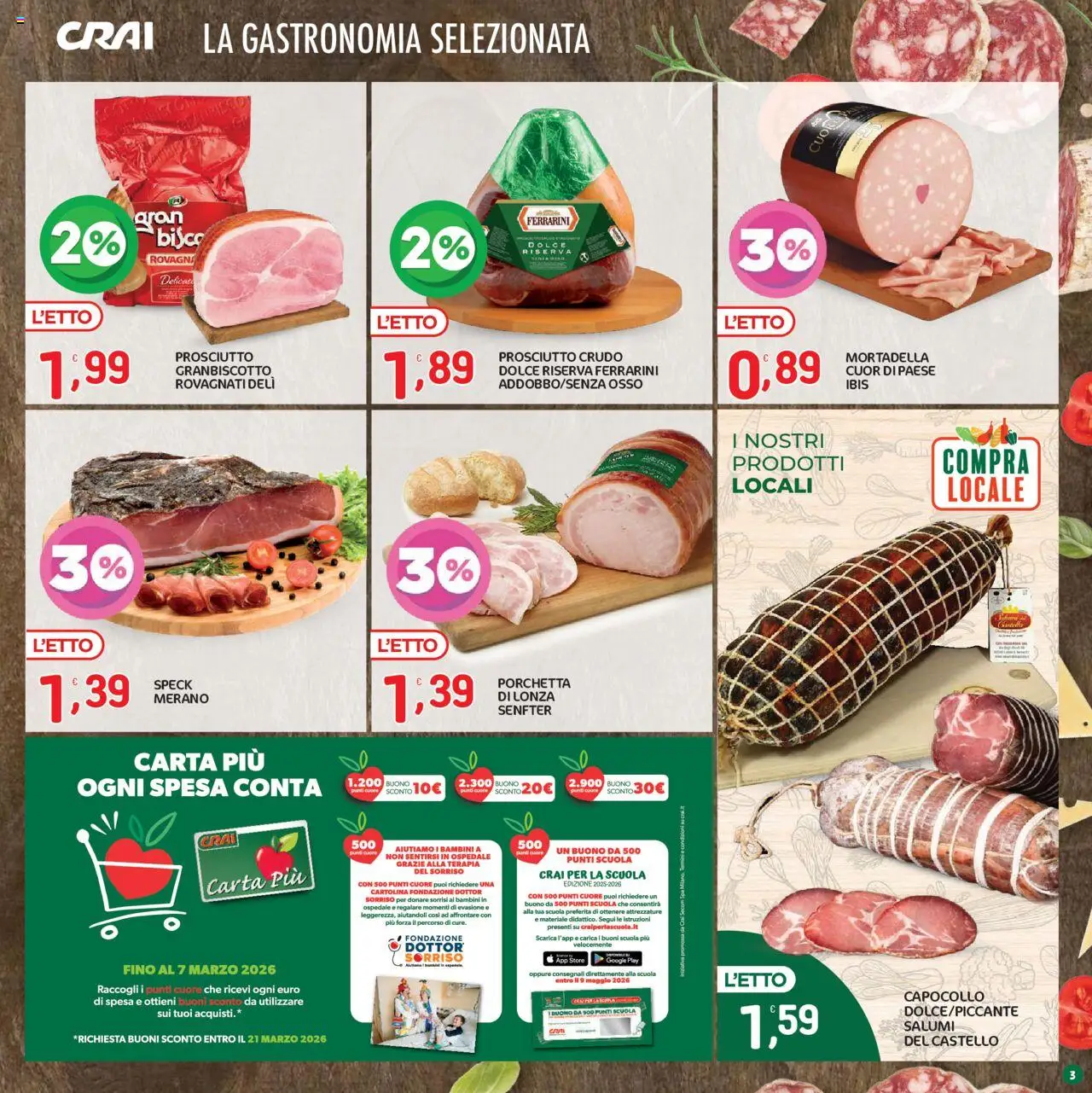 Volantino CRAI del 21.08.2025 | Pagina: 3 | Prodotti: Speck, Prosciutto Crudo, Prosciutto, Mortadella