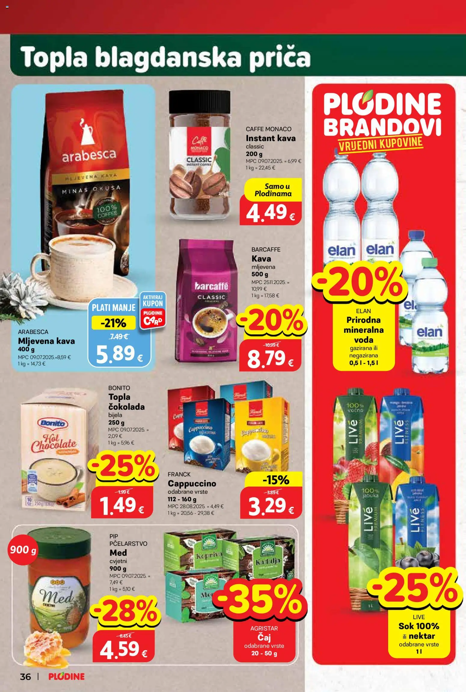 Plodine katalog | vrijedi od 03.12.2025 | Stranica: 36 | Proizvodi: Mljevena kava, Kava, Sok, Arabesca
